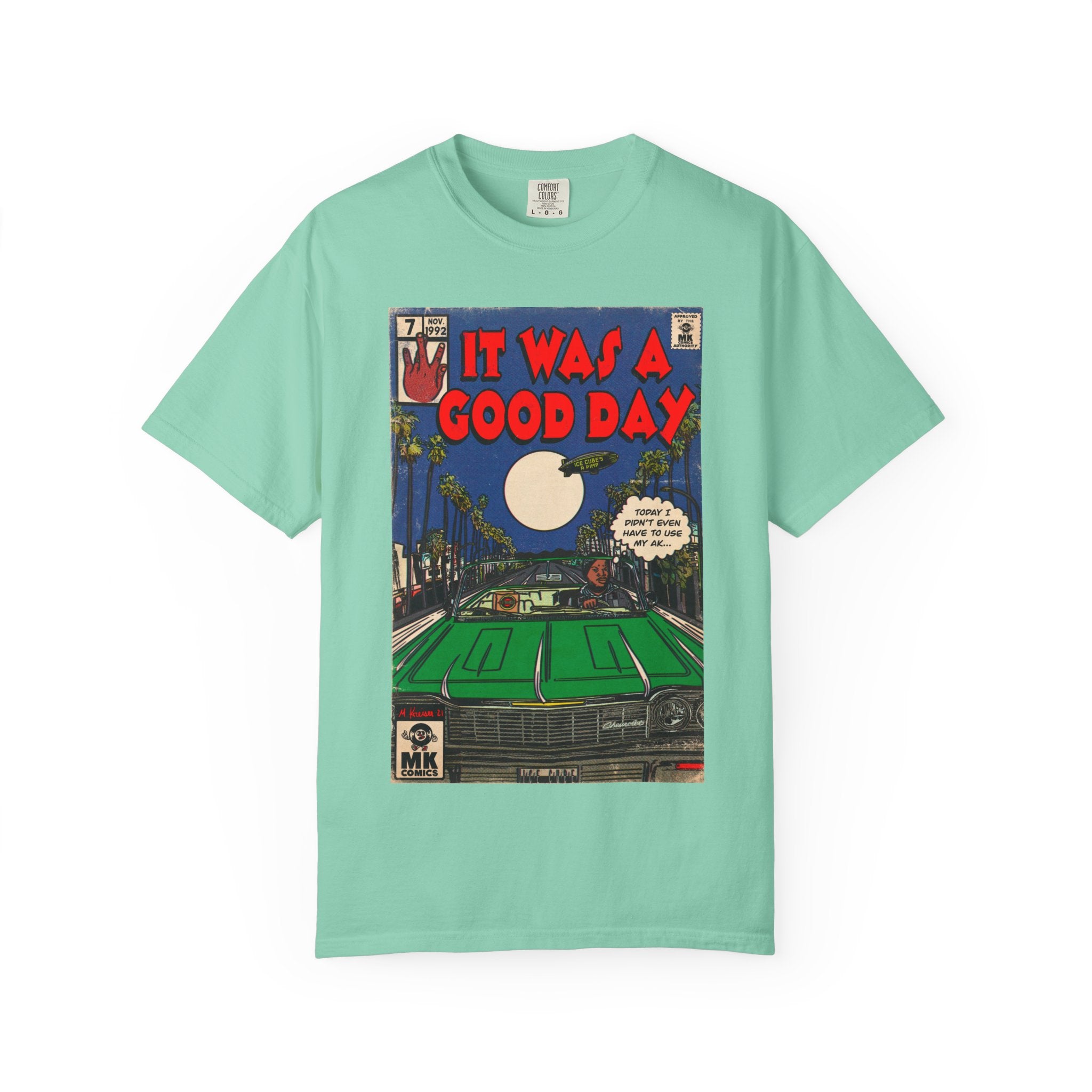 It Was a Good Day - Unisex Comfort Colors T-shirt