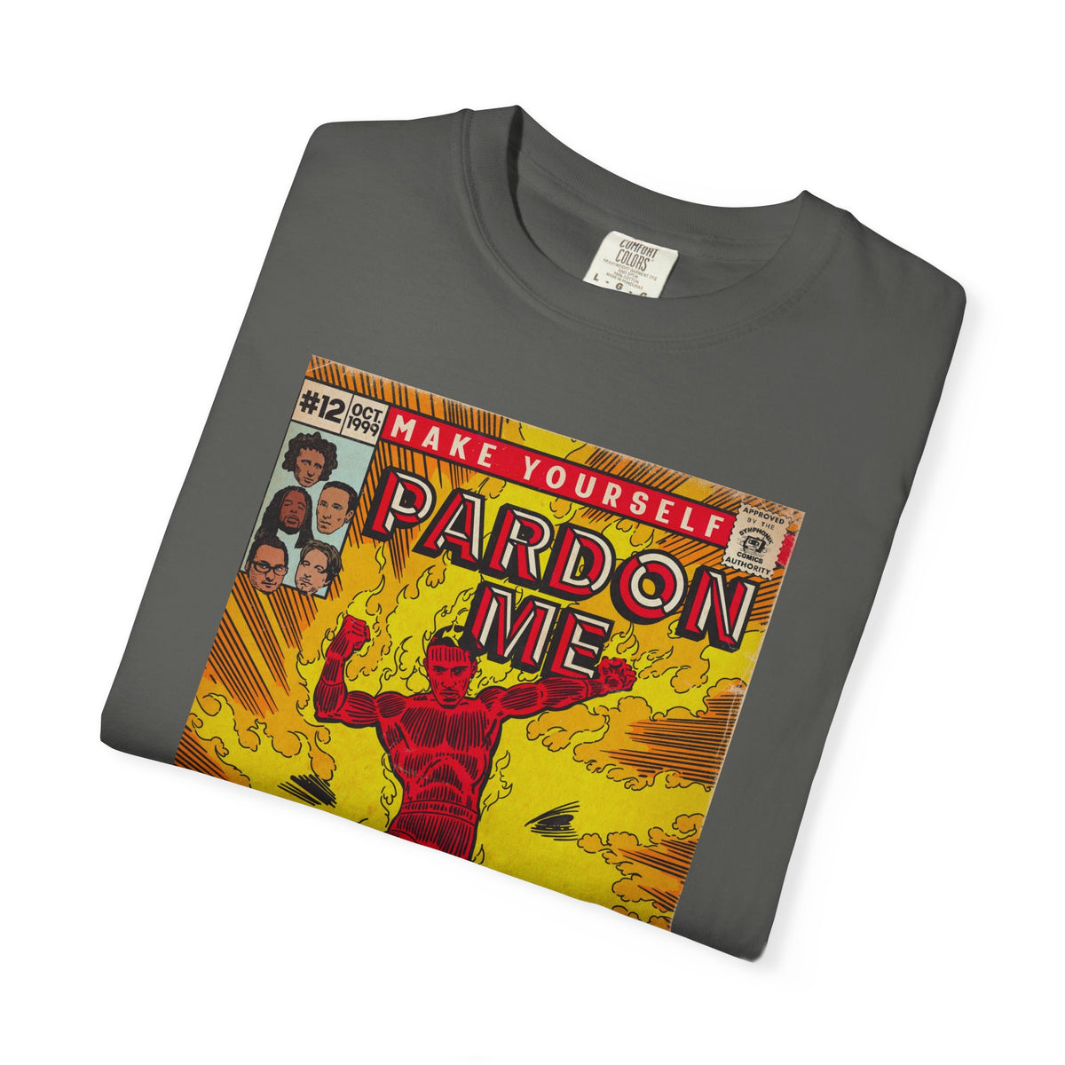 Pardon Me - Unisex Comfort Colors T-shirt