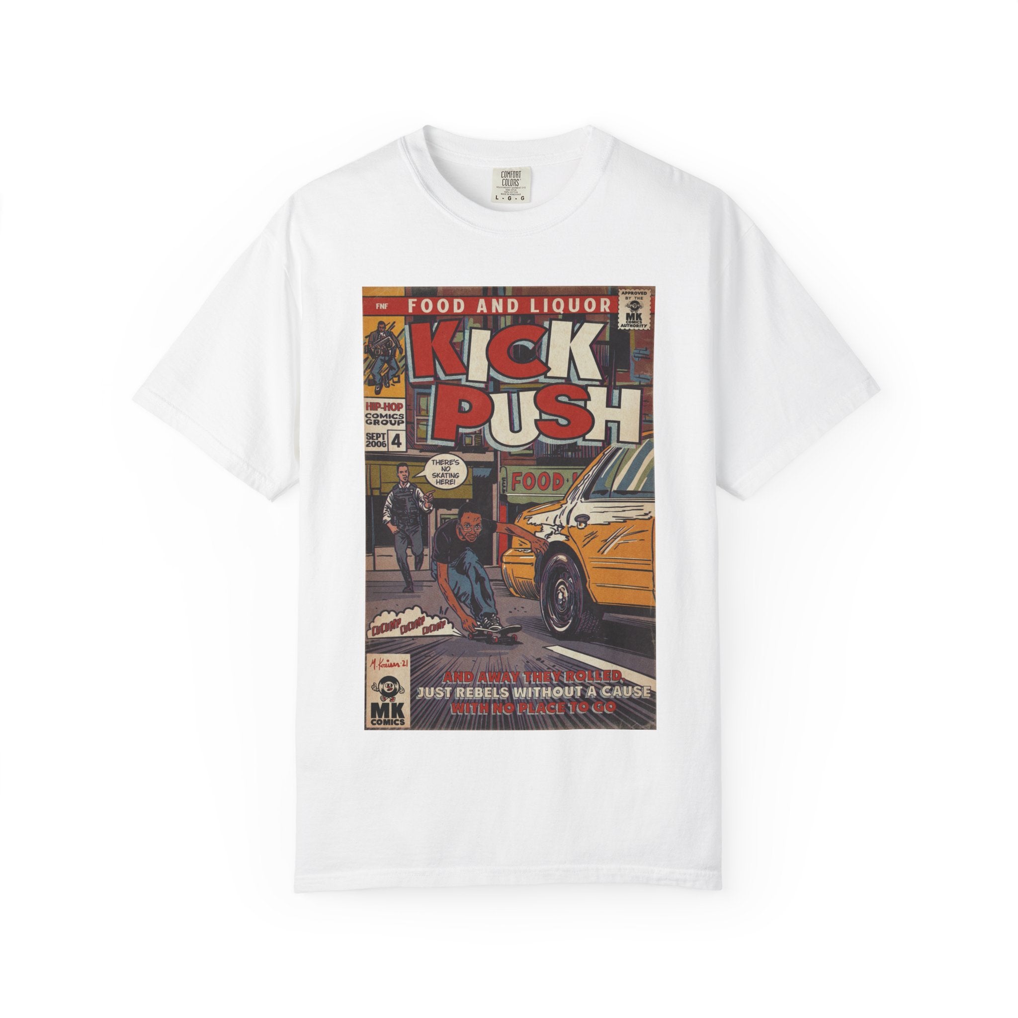 Kick, Push - Unisex Comfort Colors T-shirt