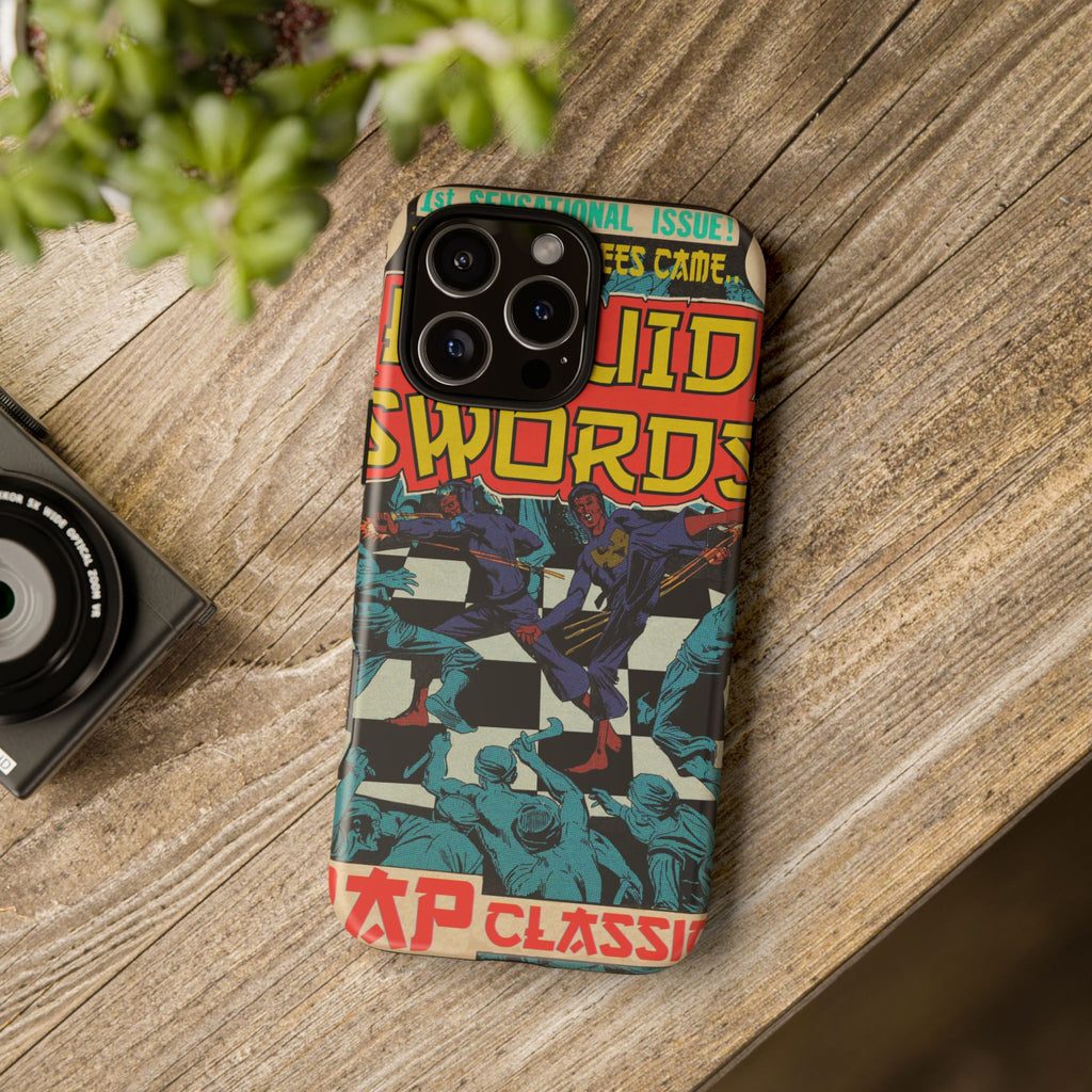 Liquid Swords - Tough Phone Cases