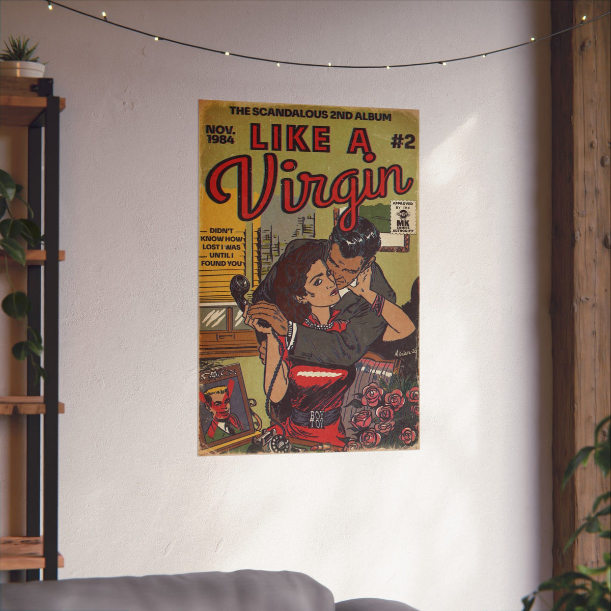 Like a Virgin - Matte Vertical Posters