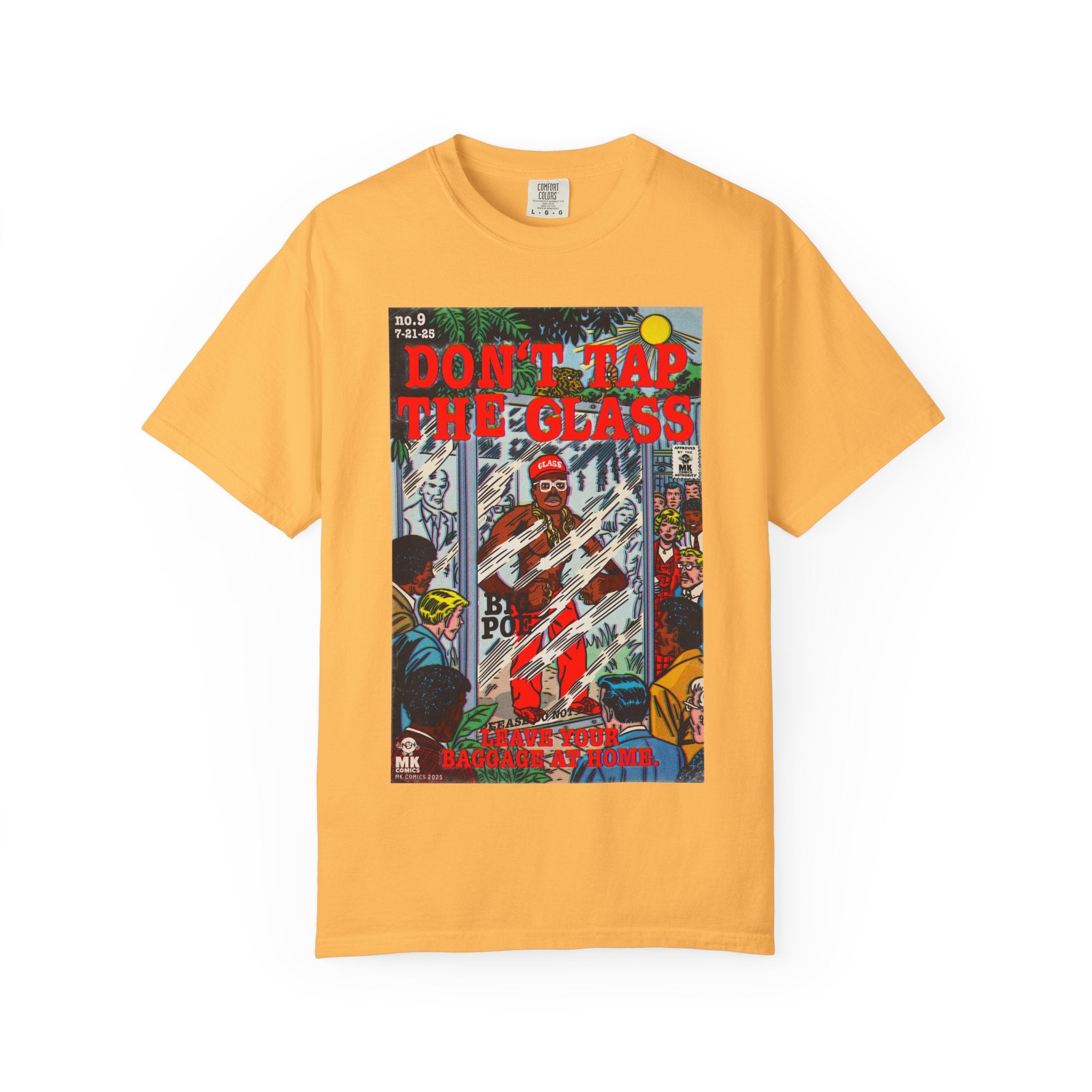 Don't Tap The Glass - Unisex Comfort Colors T-shirt