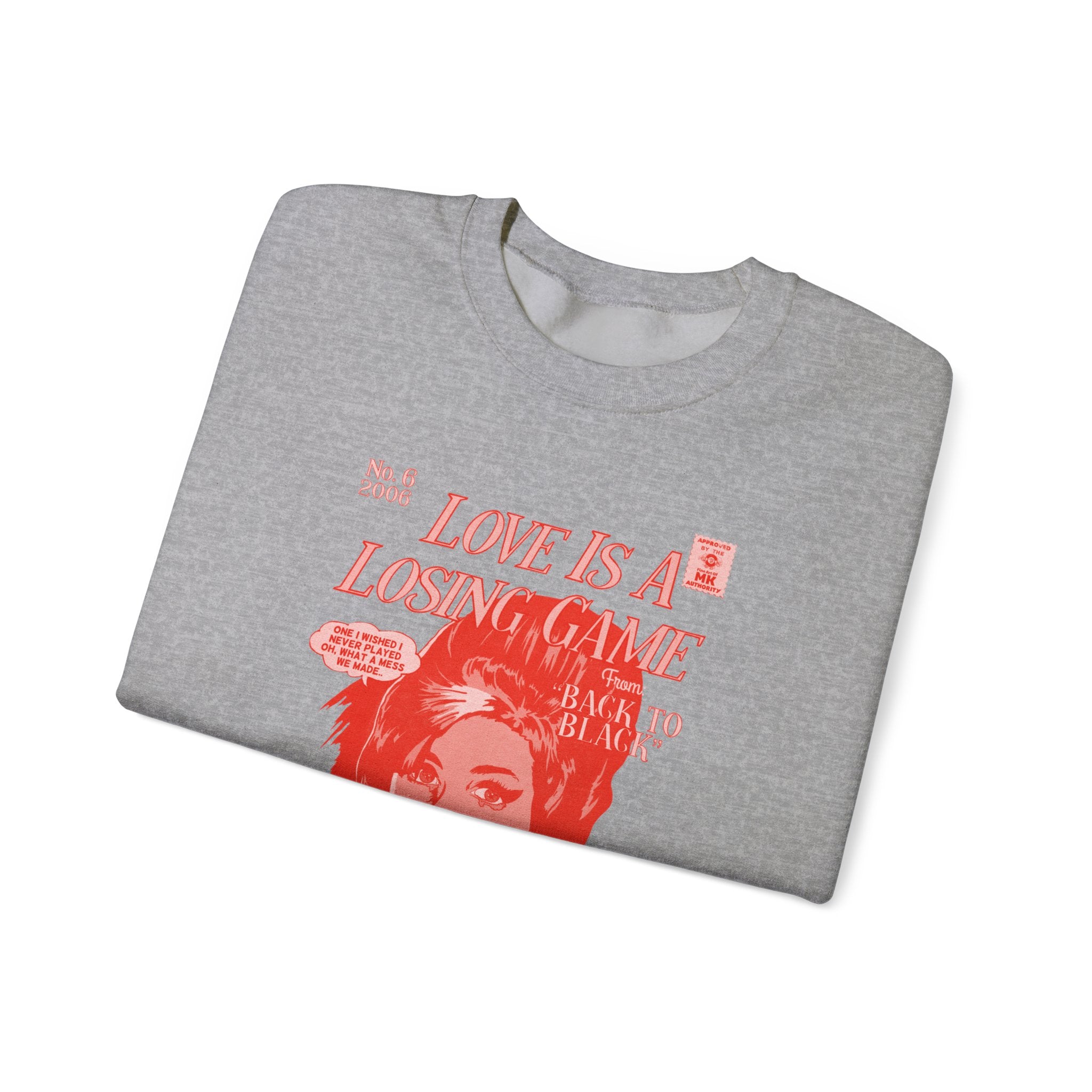 Love is a Losing Game - RED VARIANT - Unisex Heavy Blend™ Crewneck Sweatshirt