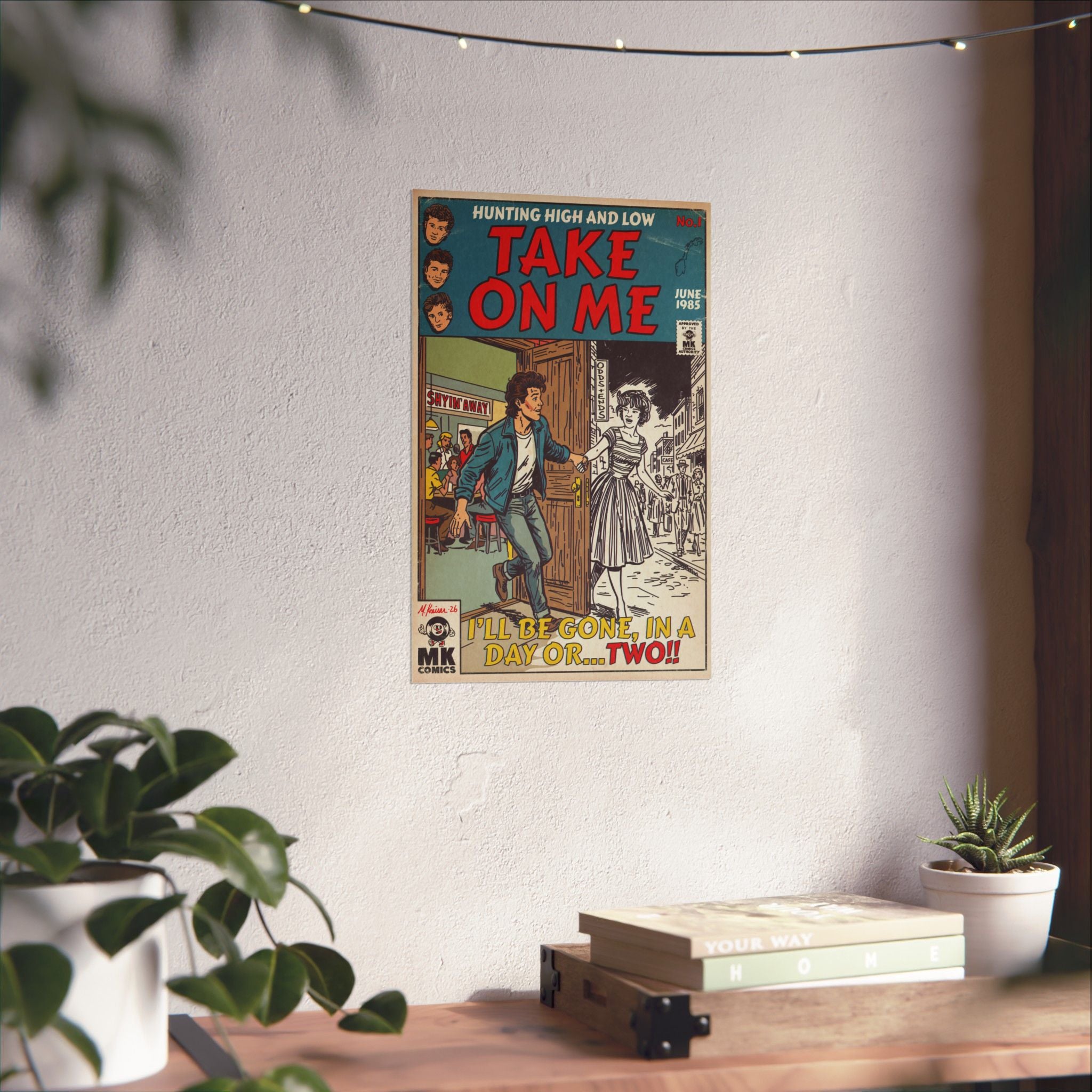 Take On Me - Matte Vertical Posters