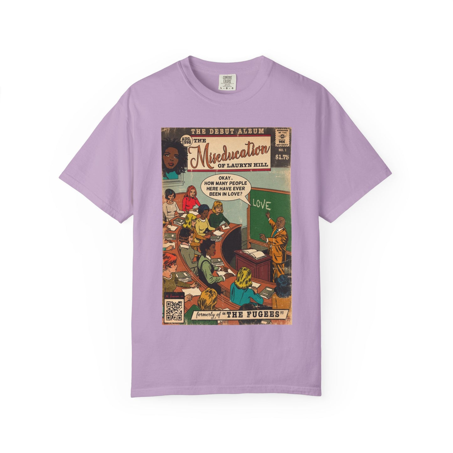 The Miseducation of Lauryn Hill - Unisex Comfort Colors T-shirt