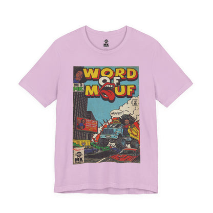 Word of Mouf - Unisex Jersey Short Sleeve Tee