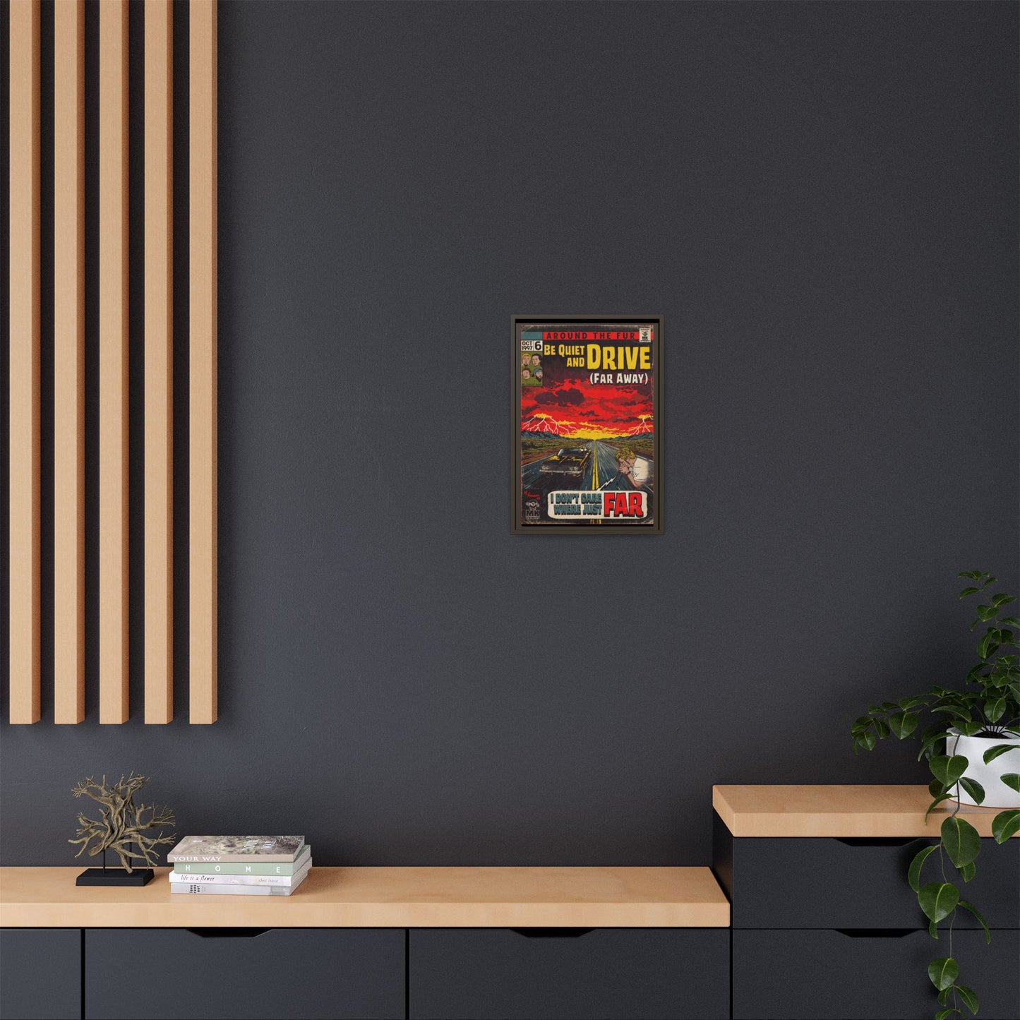 Be Quiet and Drive - Matte Canvas, Framed (Multi-color)