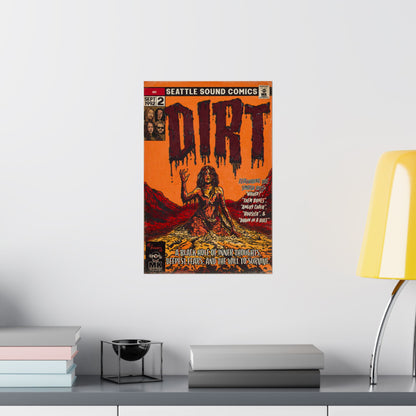 Dirt - Matte Vertical Posters