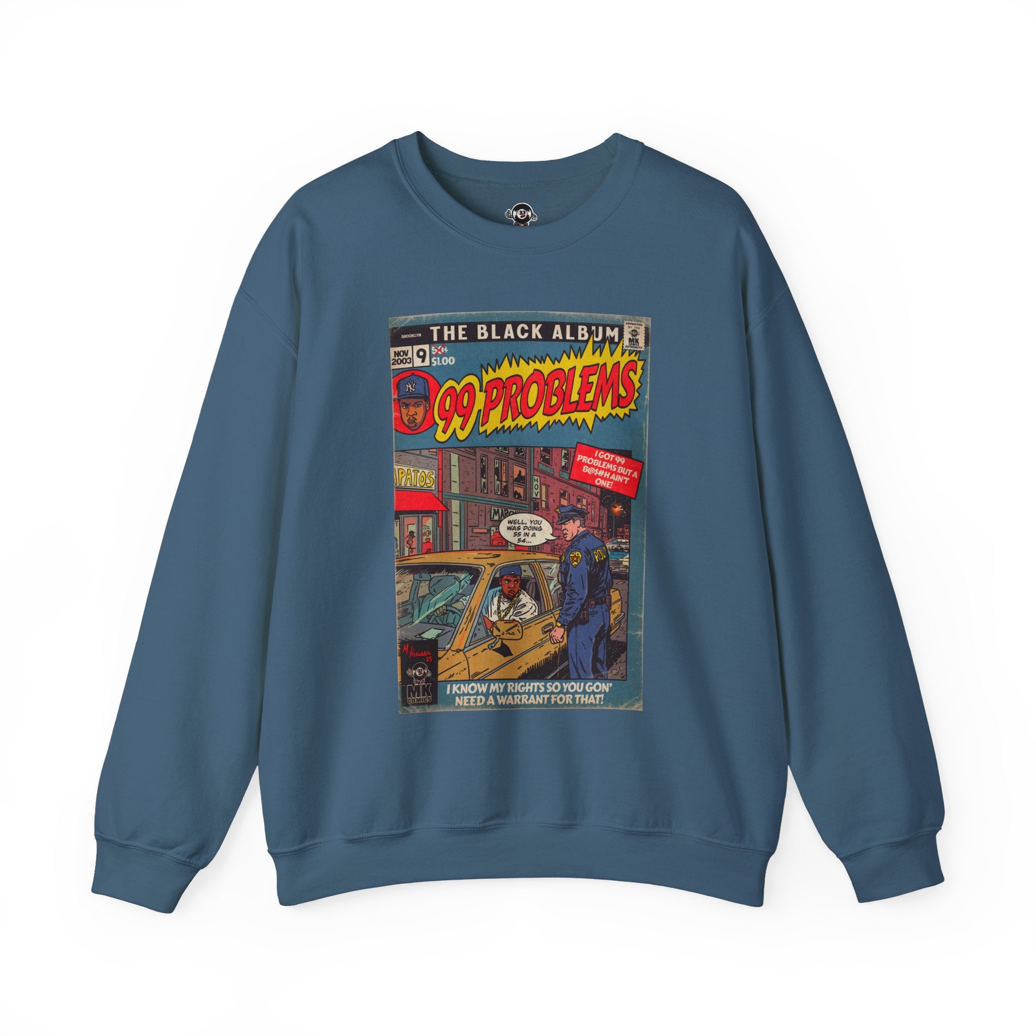 99 Problems - Unisex Heavy Blend™ Crewneck Sweatshirt