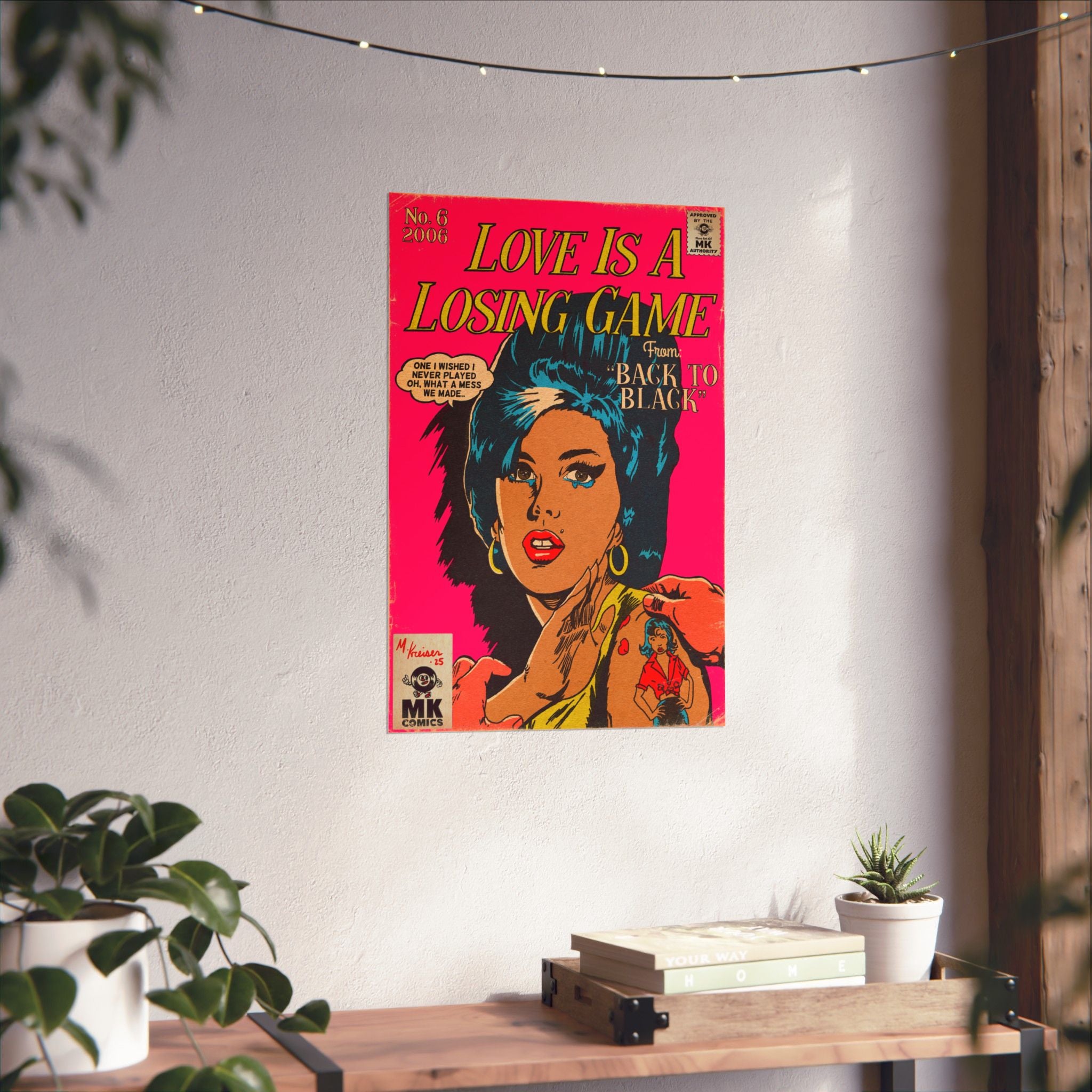 Love Is A Losing Game - Vertical Matte Poster