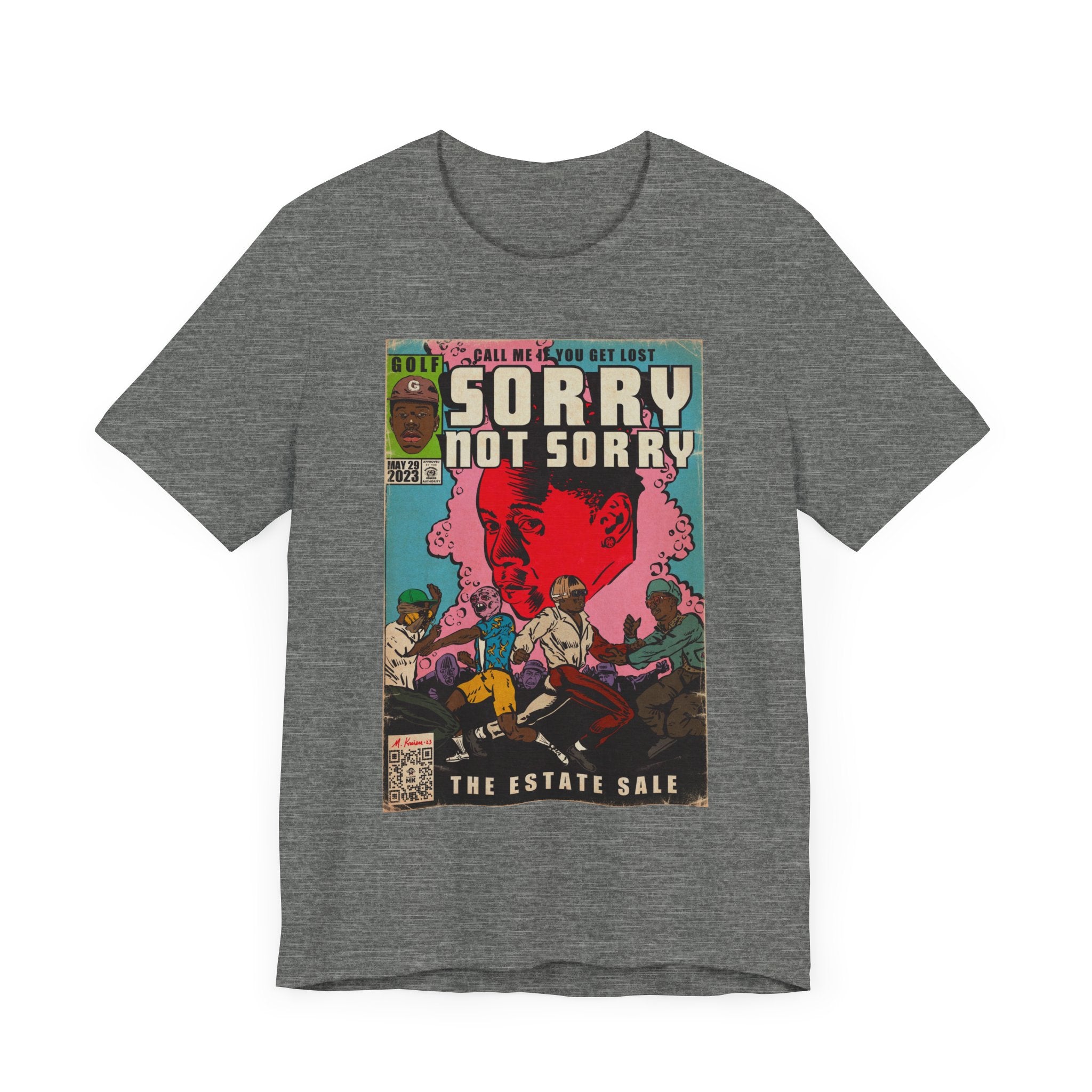 Tyler - Sorry Not Sorry - Unisex Jersey Short Sleeve Tee