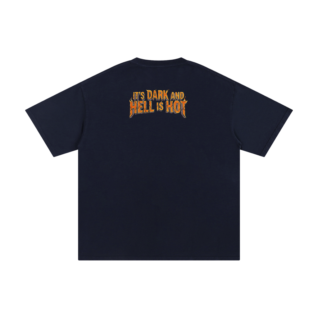 It's Dark & Hell is Hot - Unisex Pure Cotton T-Shirt