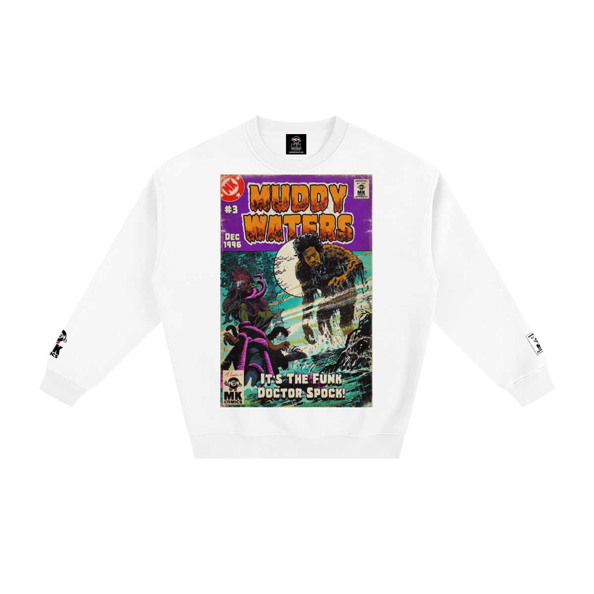 Muddy Waters - Fleeced Sweatshirt