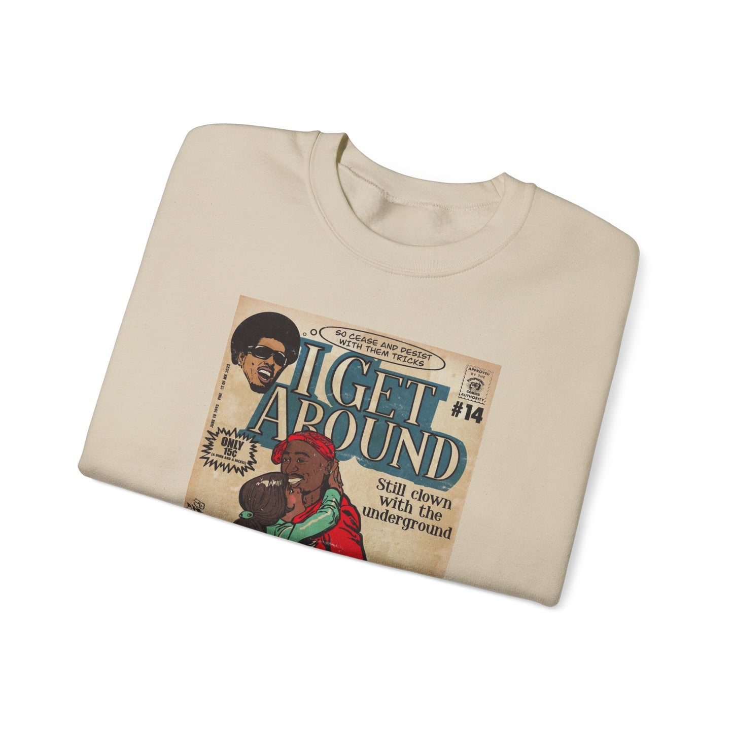2Pac - I Get Around - Tupac - Unisex Heavy Blend™ Crewneck Sweatshirt