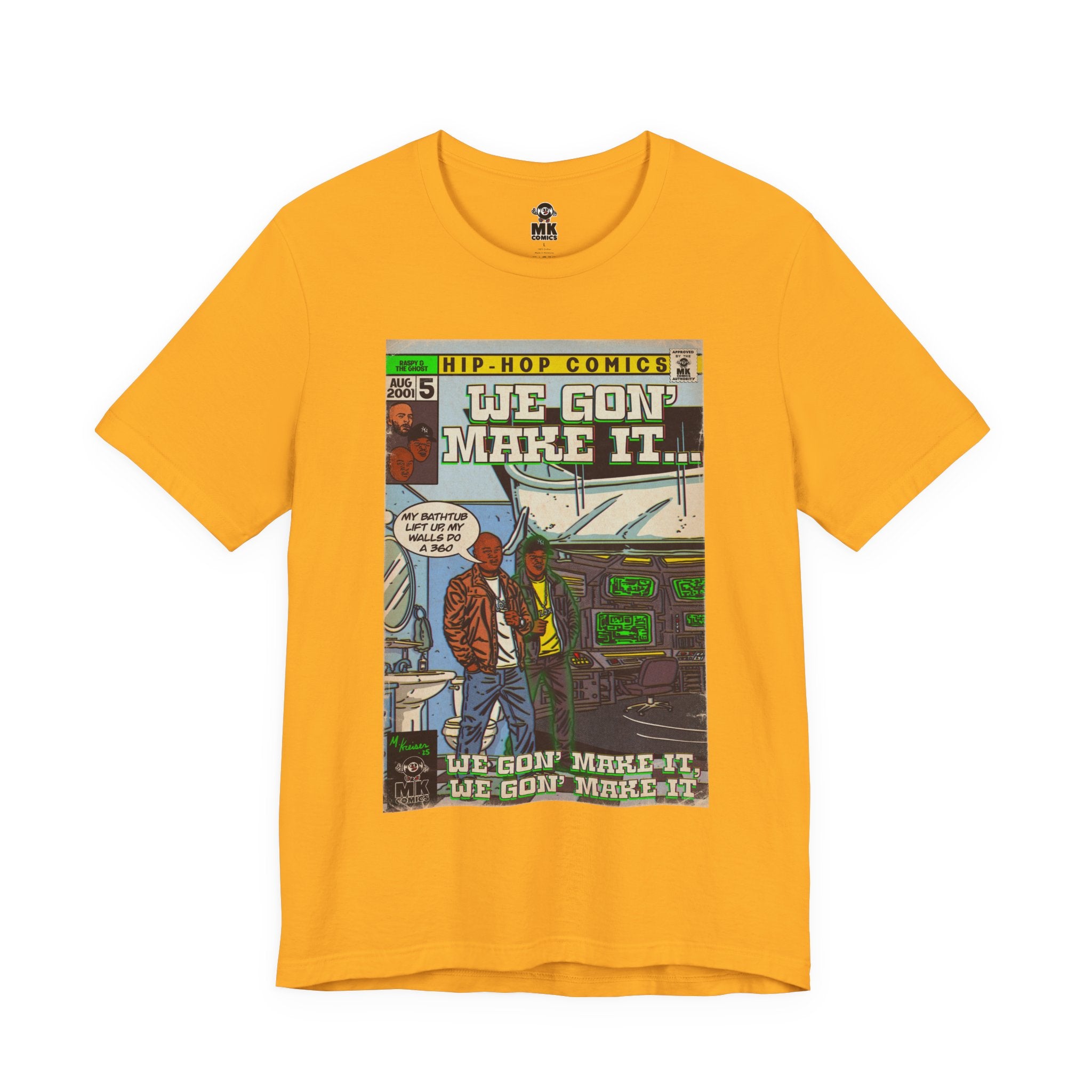 We Gon' Make It - Unisex Jersey Short Sleeve Tee