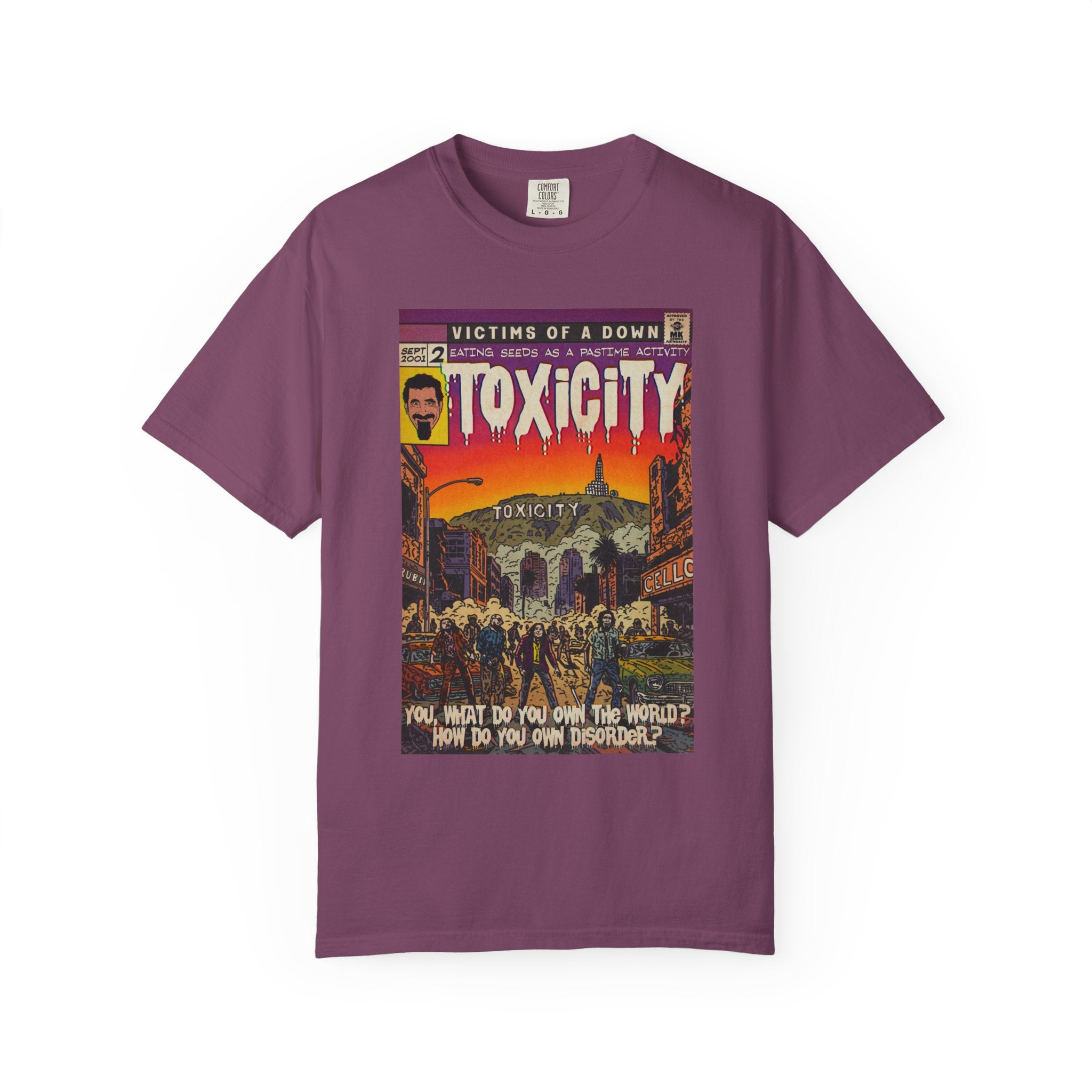 Toxicity - Unisex Comfort Colors T-shirt