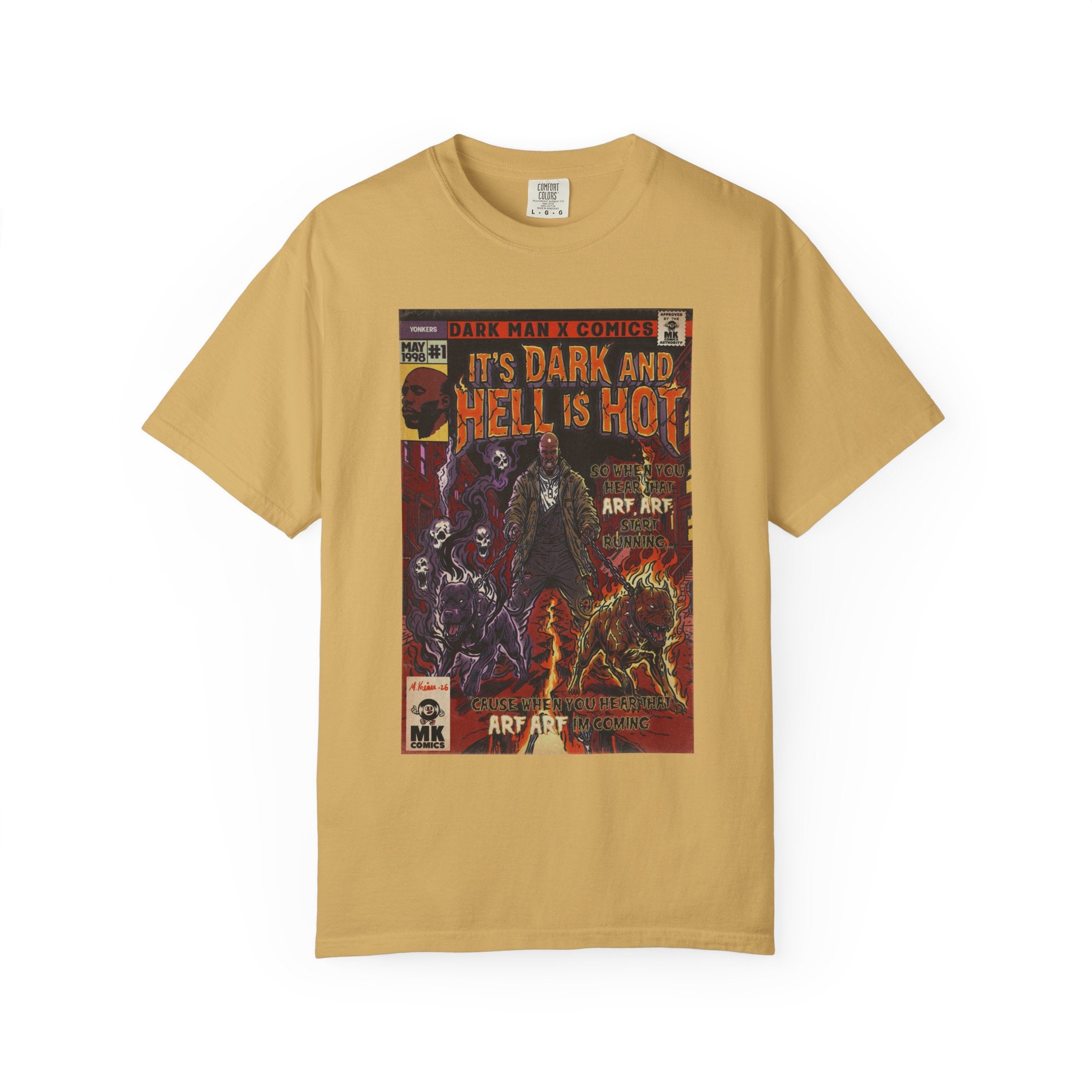 It's Dark & Hell is Hot - Unisex Comfort Colors T-shirt