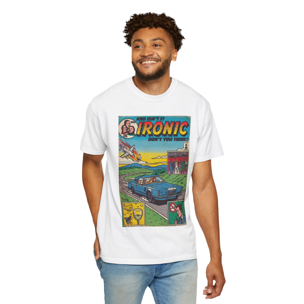 Ironic - Unisex Comfort Colors T-shirt