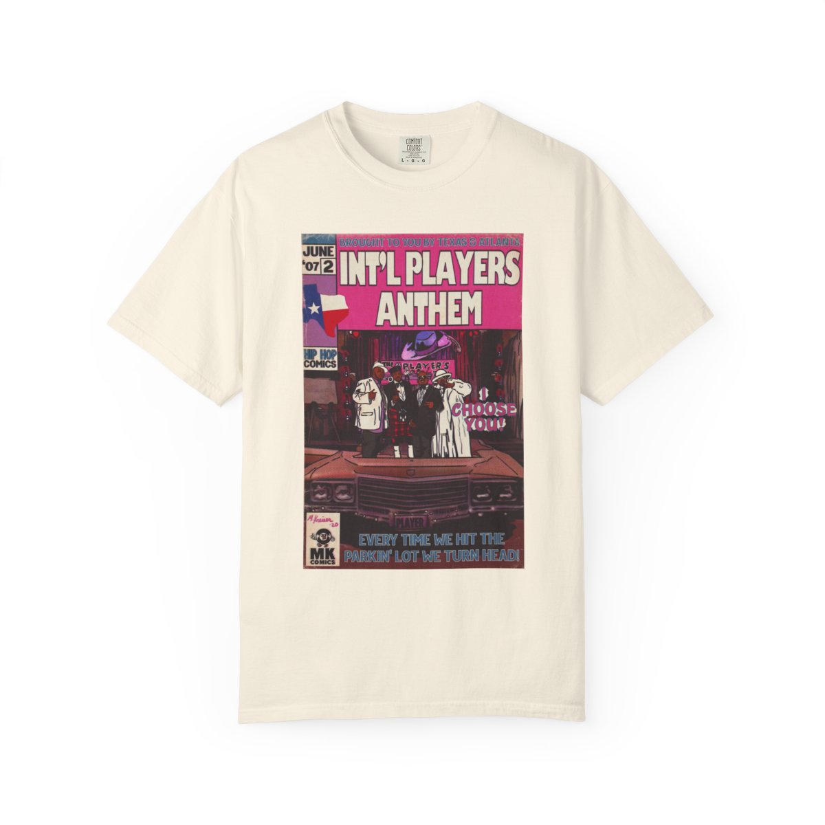 Int’l Players Anthem - Unisex Comfort Colors T-shirt | Hip Hop Graphic Tee, Garment-Dyed Soft Cotton, Relaxed Fit