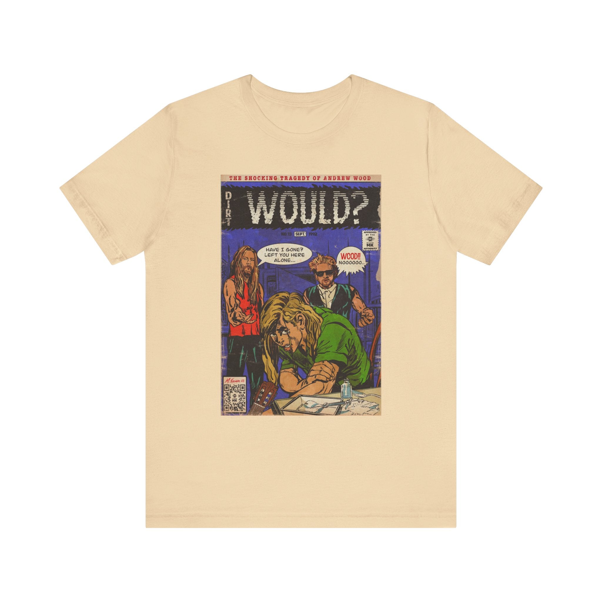 Would? - Unisex Jersey Short Sleeve Tee