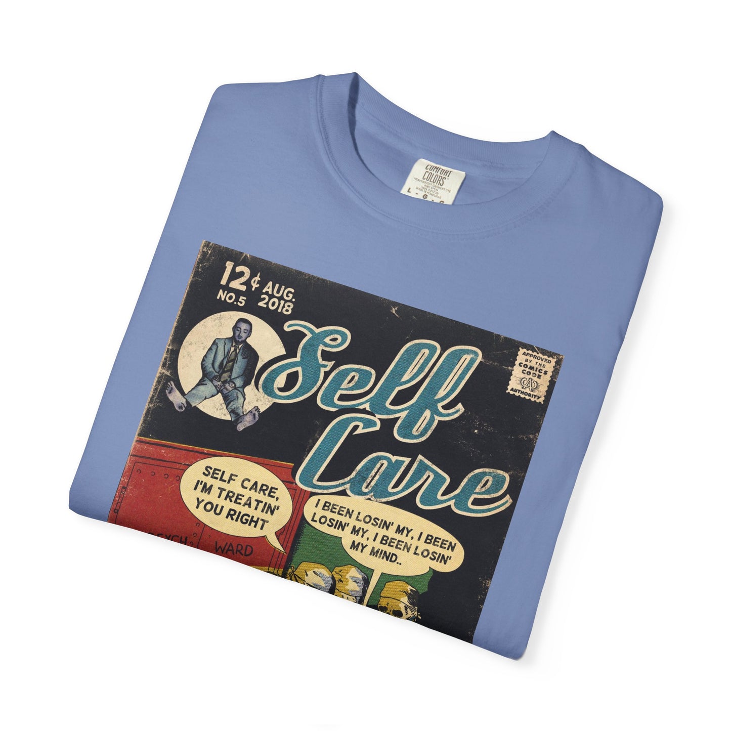 Self Care - Unisex Comfort Colors T-shirt