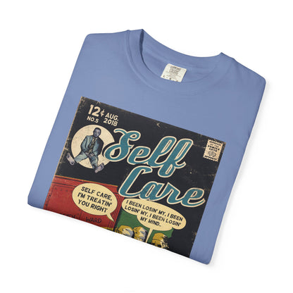 Self Care - Unisex Comfort Colors T-shirt