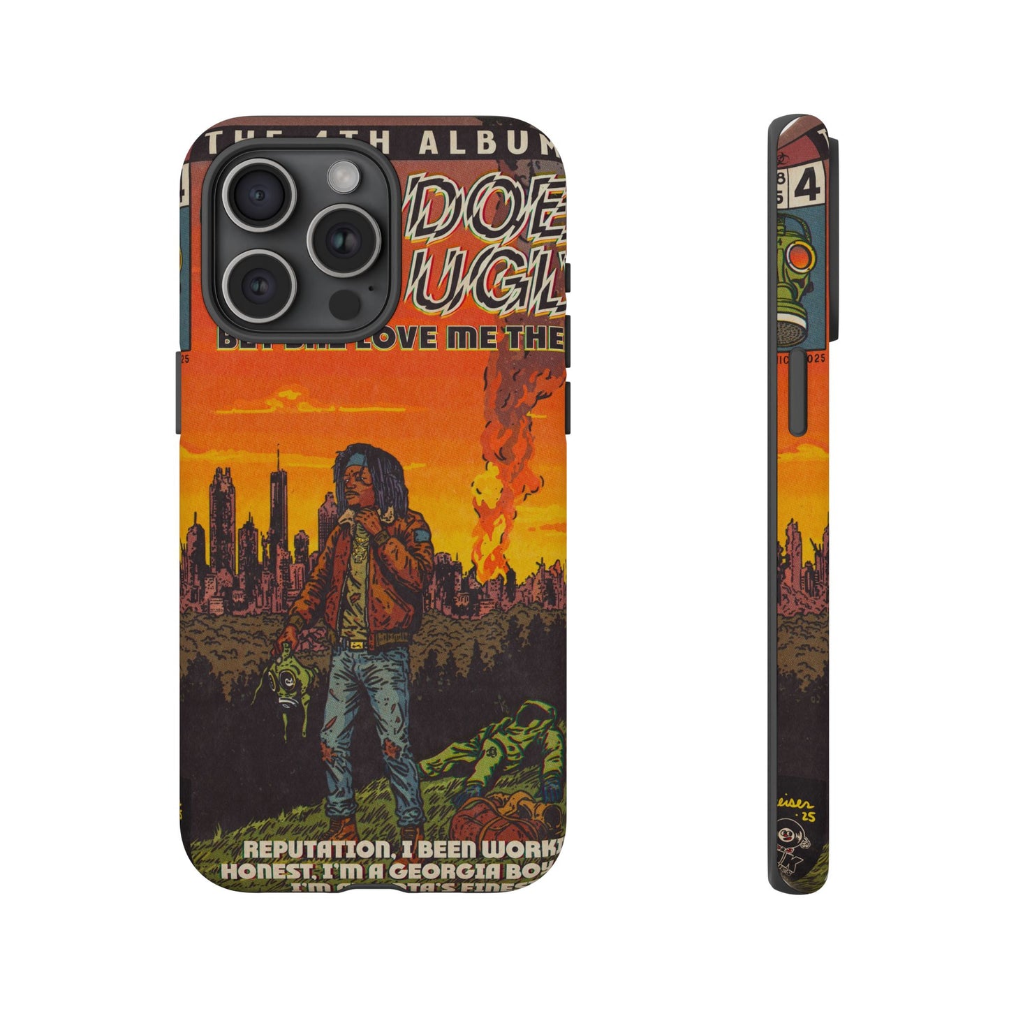 God Does Like Ugly - Tough Phone Cases
