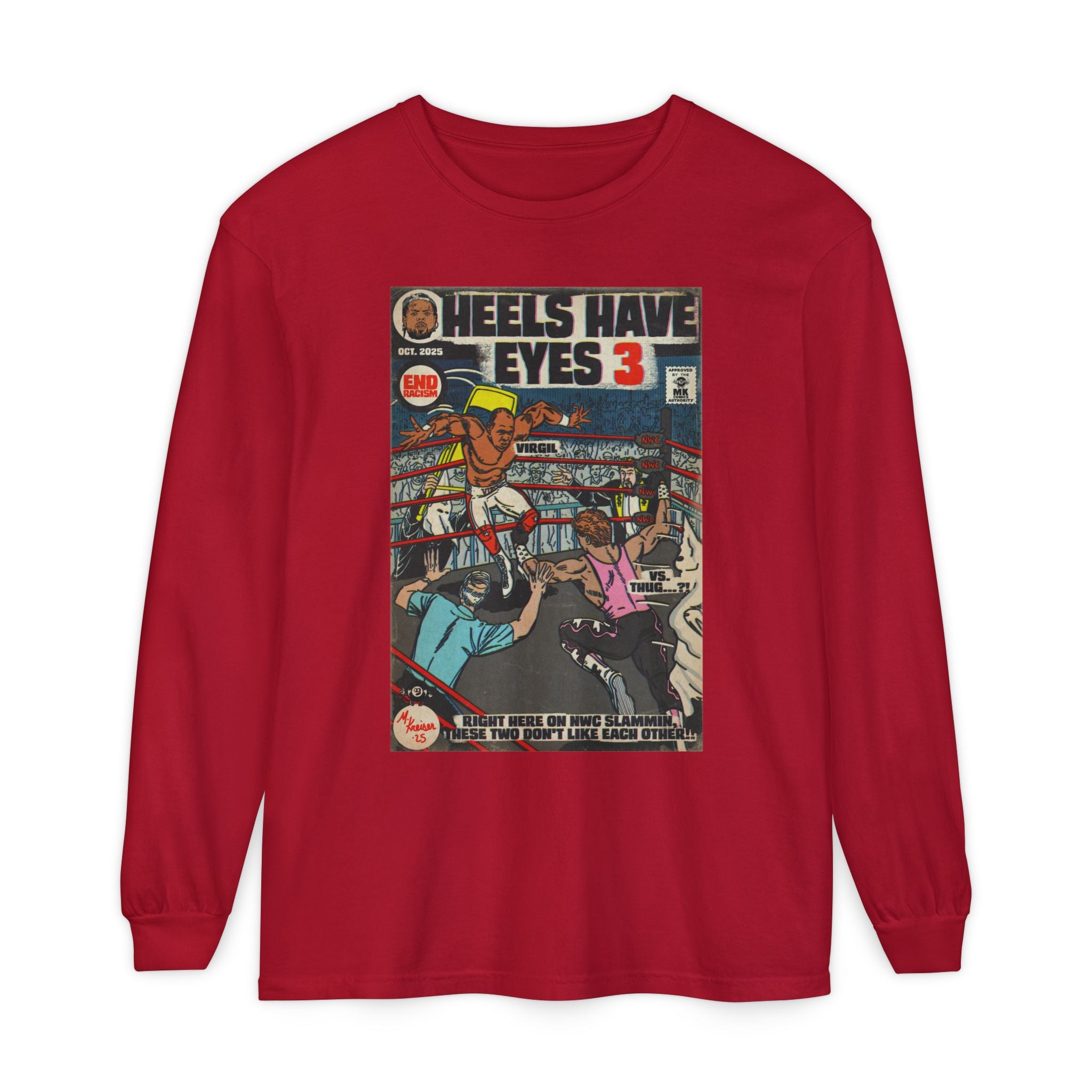 Heels Have Eyes 3 - Unisex Comfort Colors Long Sleeve T-Shirt