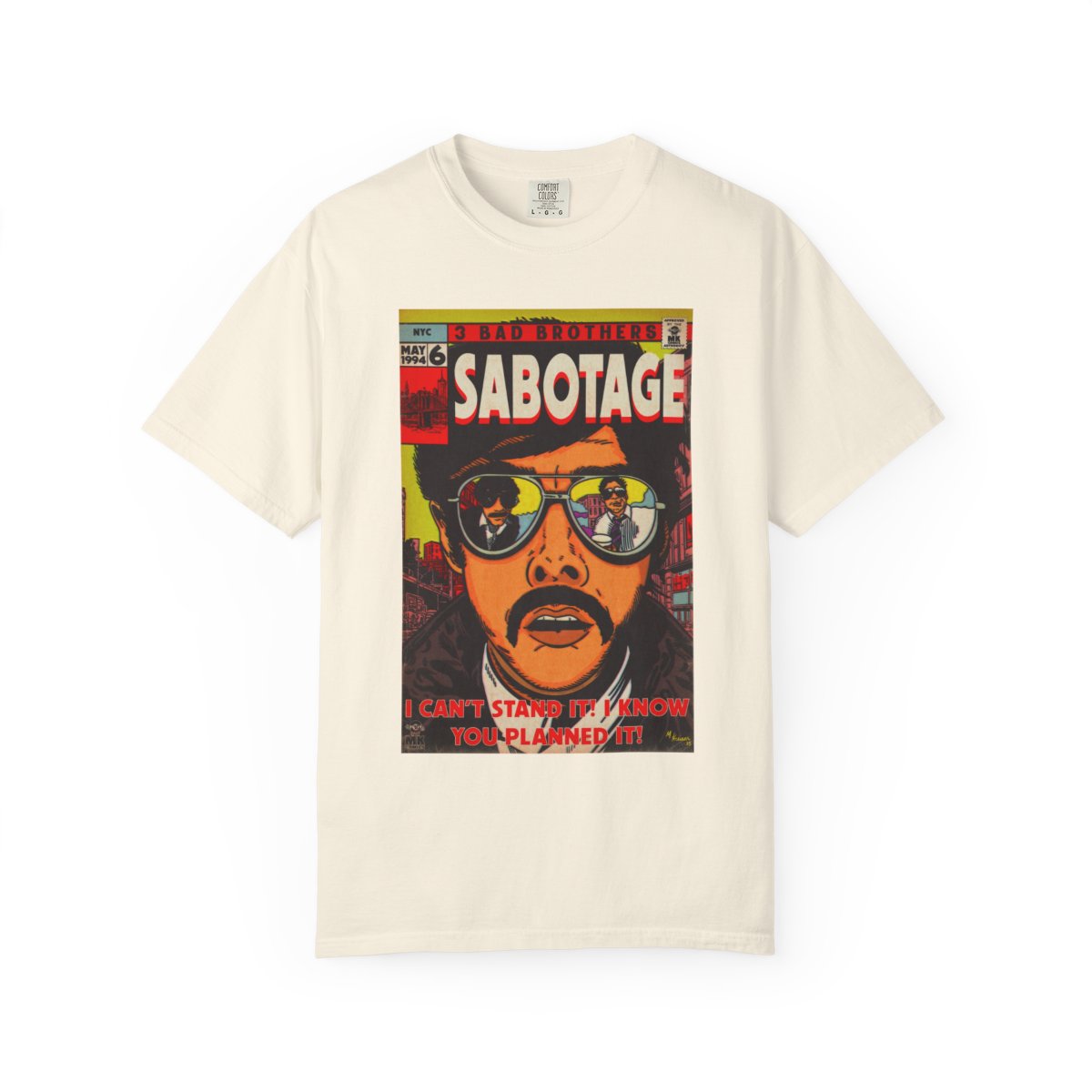 Sabotage - Unisex Comfort Colors Garment-Dyed Heavyweight Short Sleeve Cotton T-shirt
