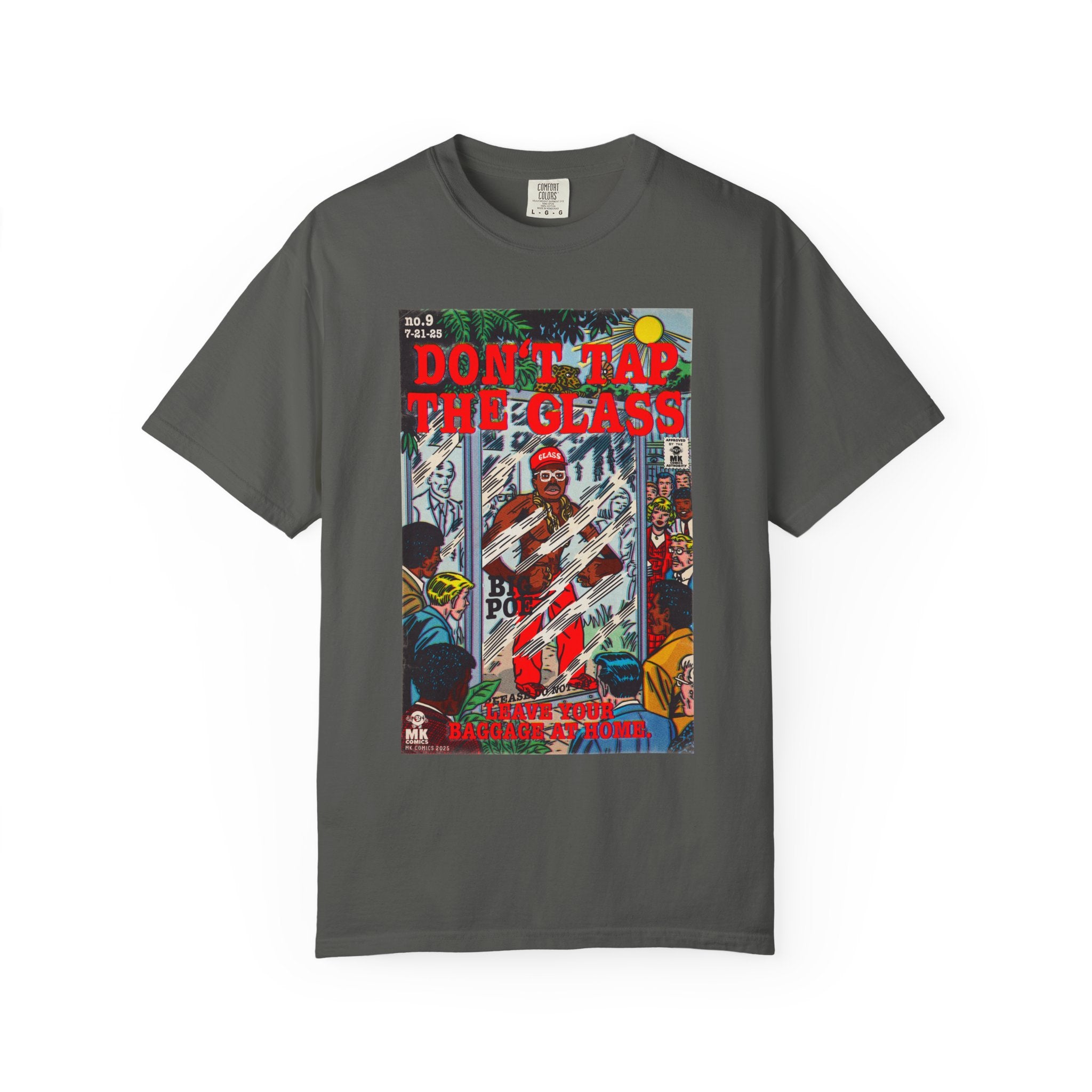 Don't Tap The Glass - Unisex Comfort Colors T-shirt