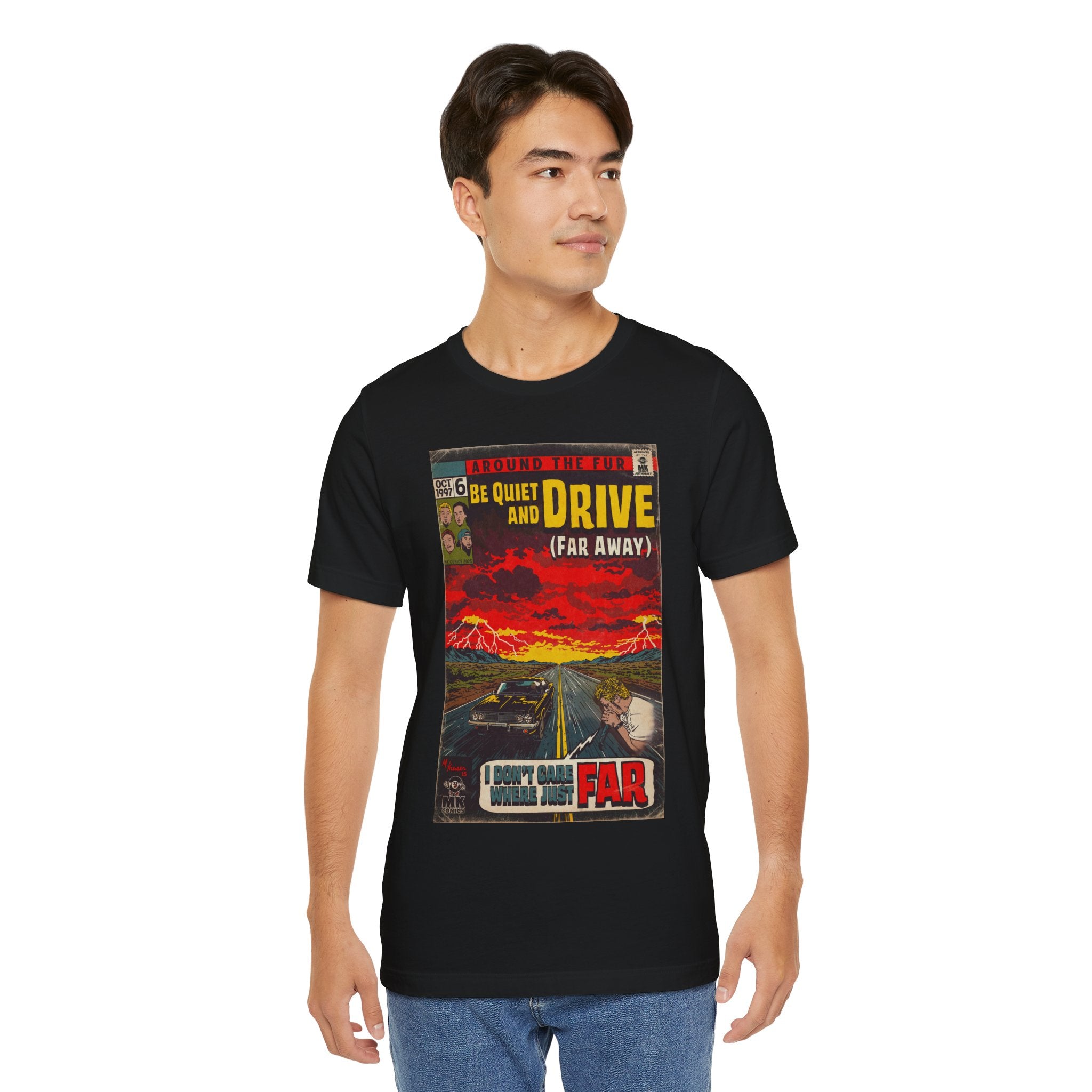 Be Quiet and Drive - Unisex Jersey Short Sleeve Tee