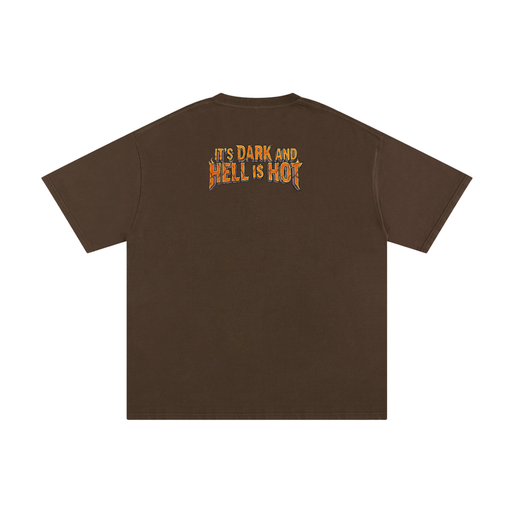 It's Dark & Hell is Hot - Unisex Pure Cotton T-Shirt