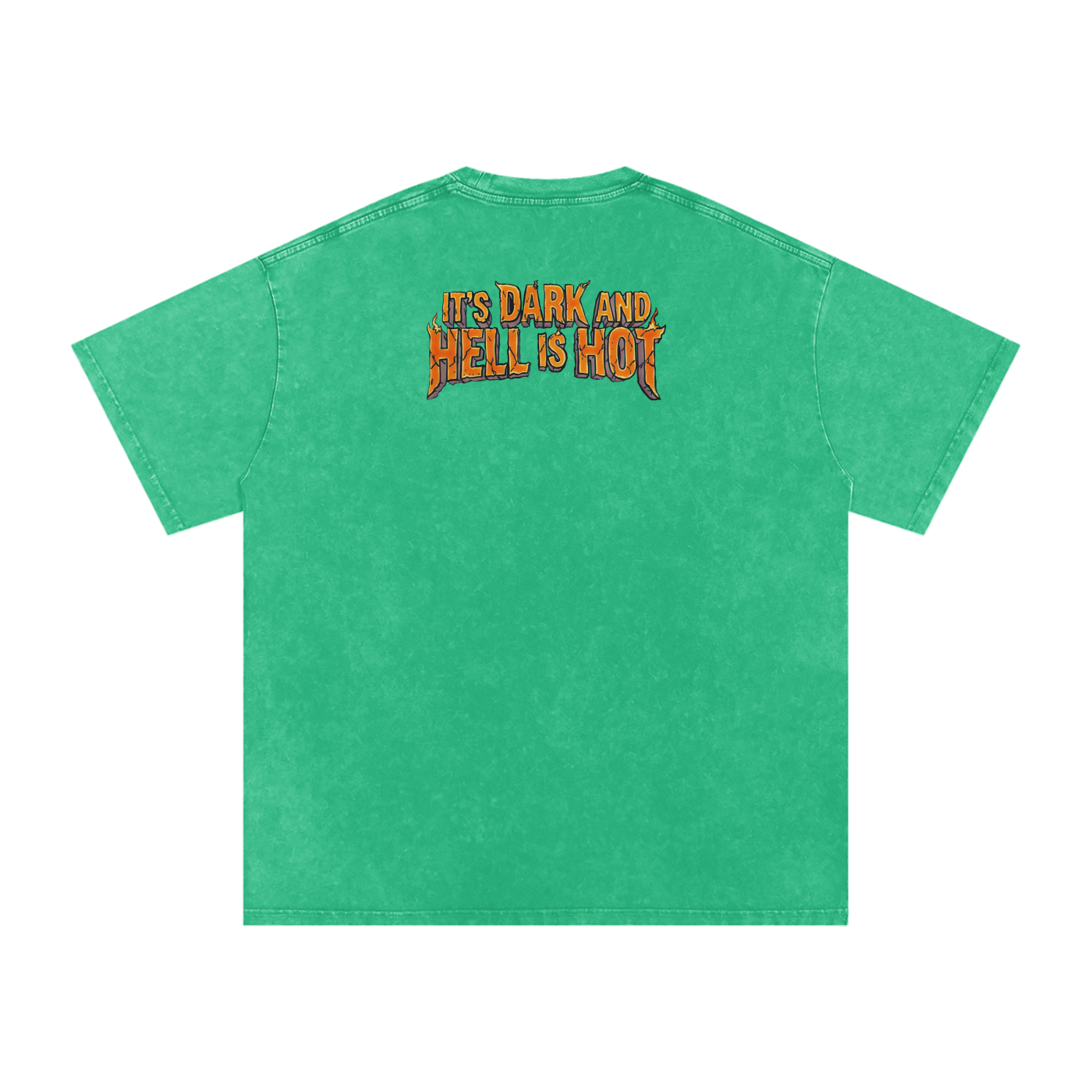 It's Dark & Hell is Hot - Snow Washed Oversized Cotton T-Shirt
