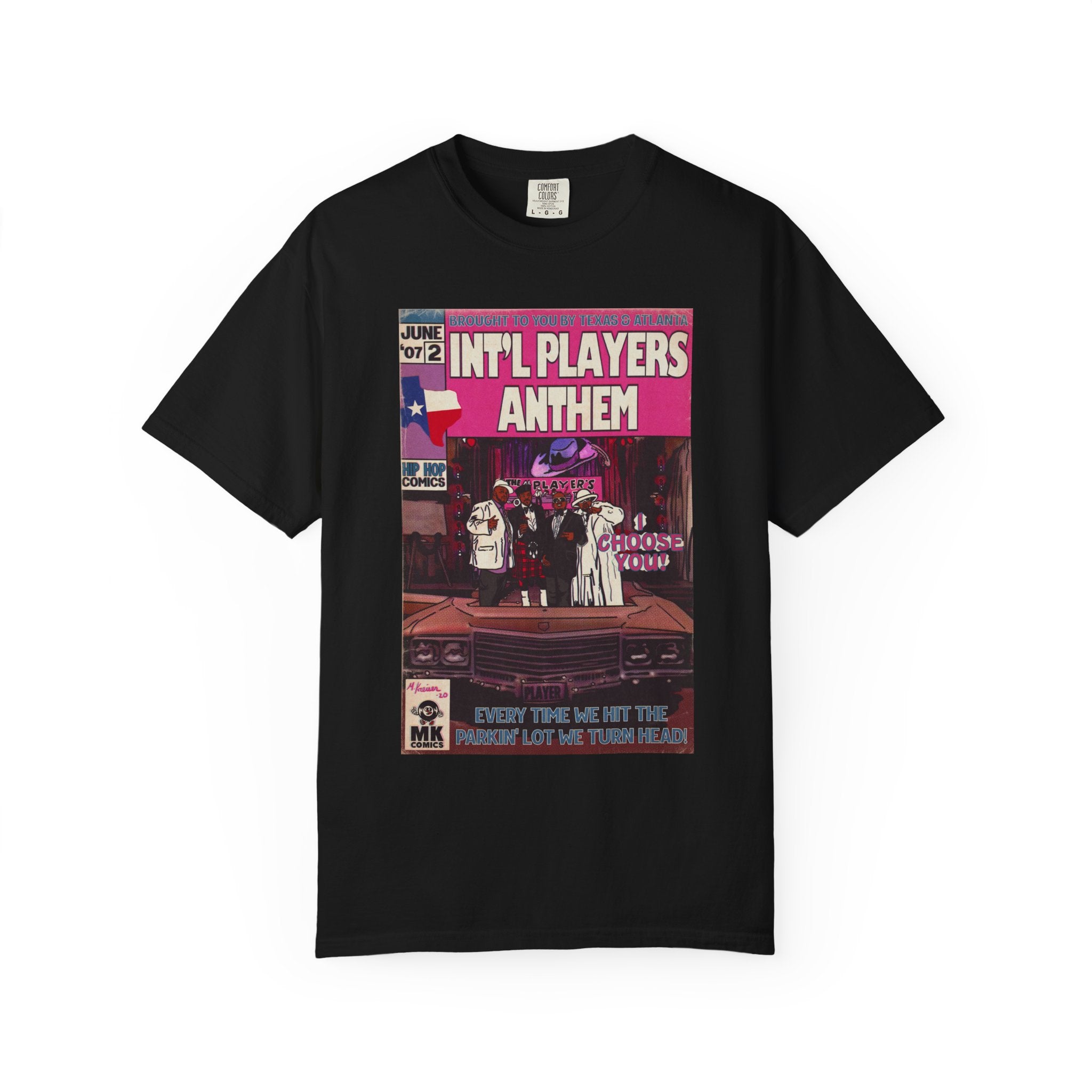Int’l Players Anthem - Unisex Comfort Colors T-shirt | Hip Hop Graphic Tee, Garment-Dyed Soft Cotton, Relaxed Fit