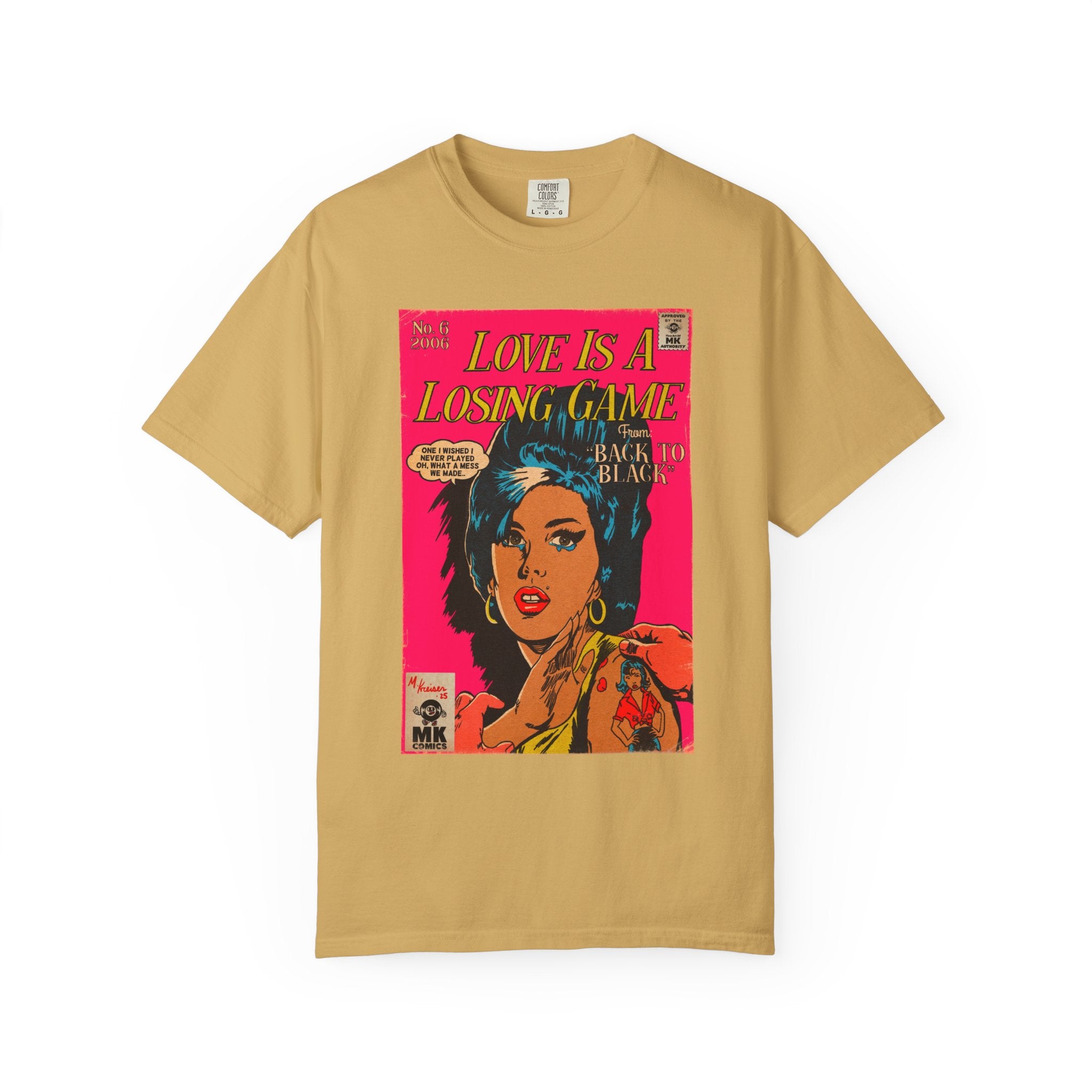 Love is a Losing Game - Unisex Comfort Colors T-shirt