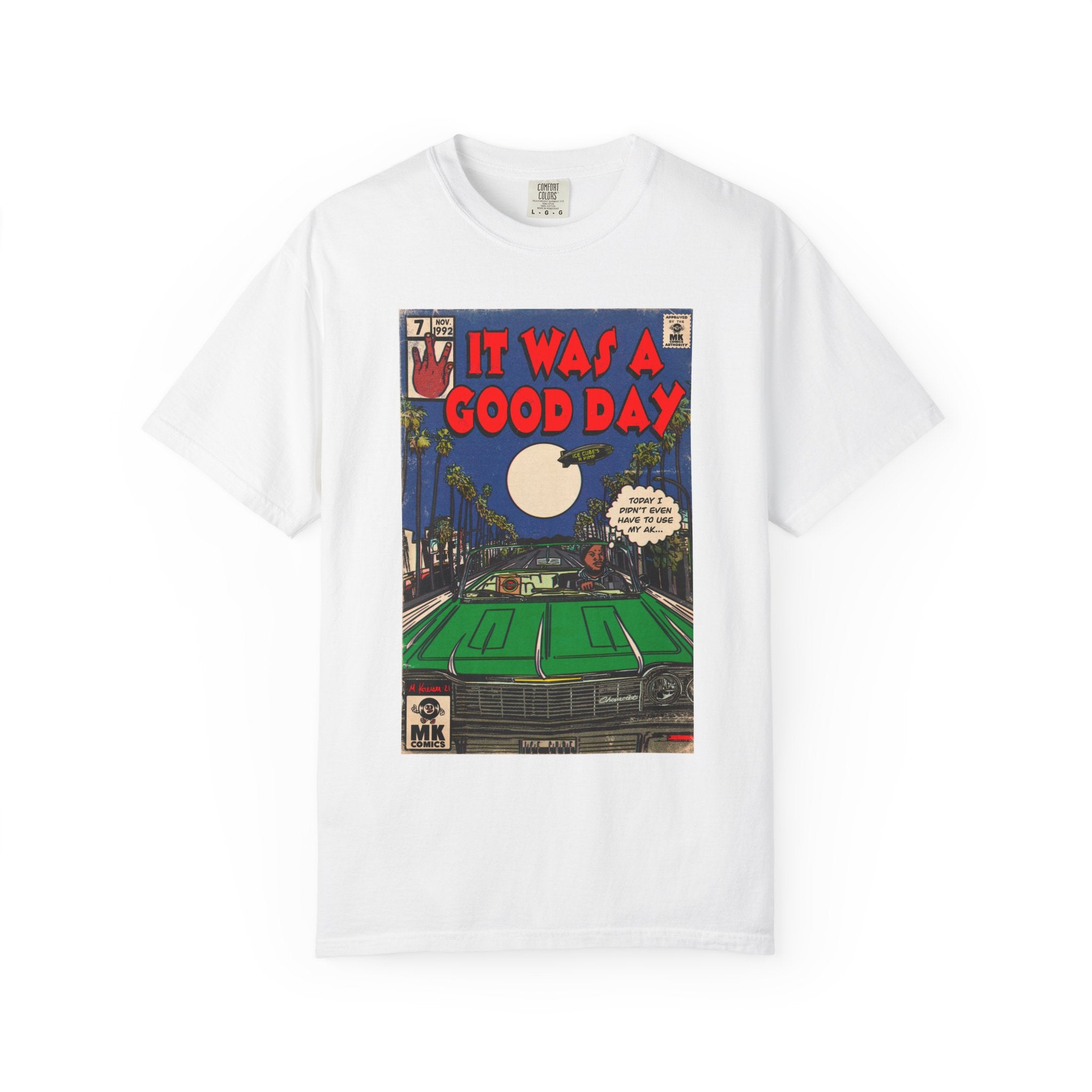 It Was a Good Day - Unisex Comfort Colors T-shirt