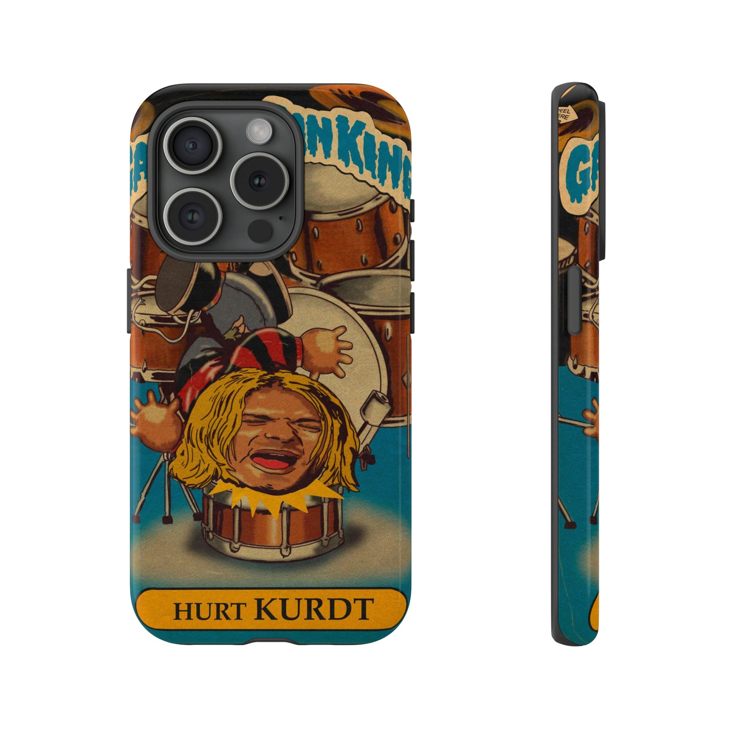 Hurt KURDT - Garbage Can Kings - Nirvana - Tough Phone Cases
