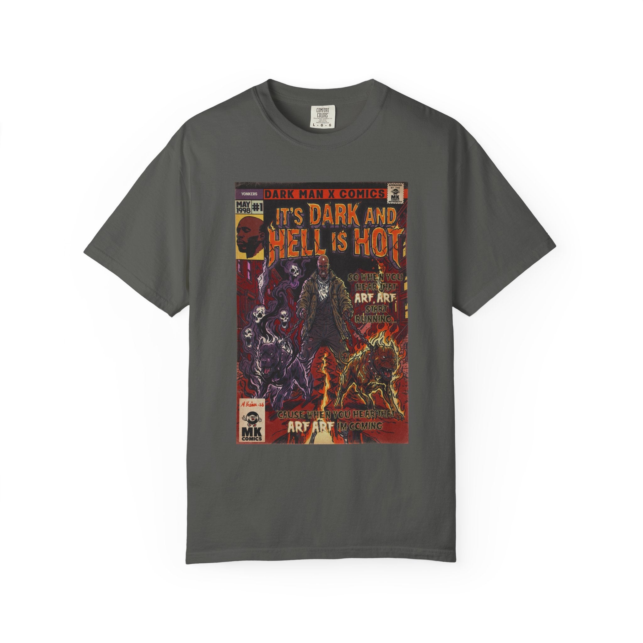 It's Dark & Hell is Hot - Unisex Comfort Colors T-shirt