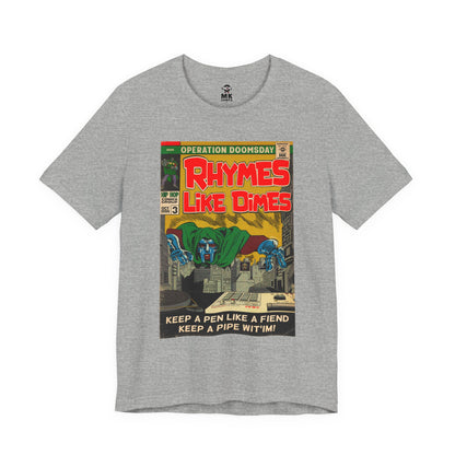 Rhymes Like Dimes - Unisex Jersey Short Sleeve Tee