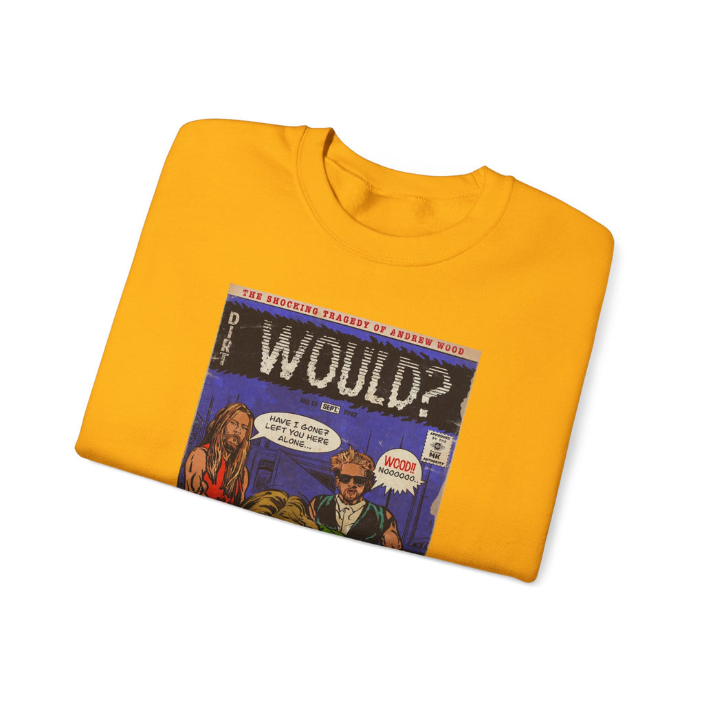 Would? - Unisex Heavy Blend™ Crewneck Sweatshirt
