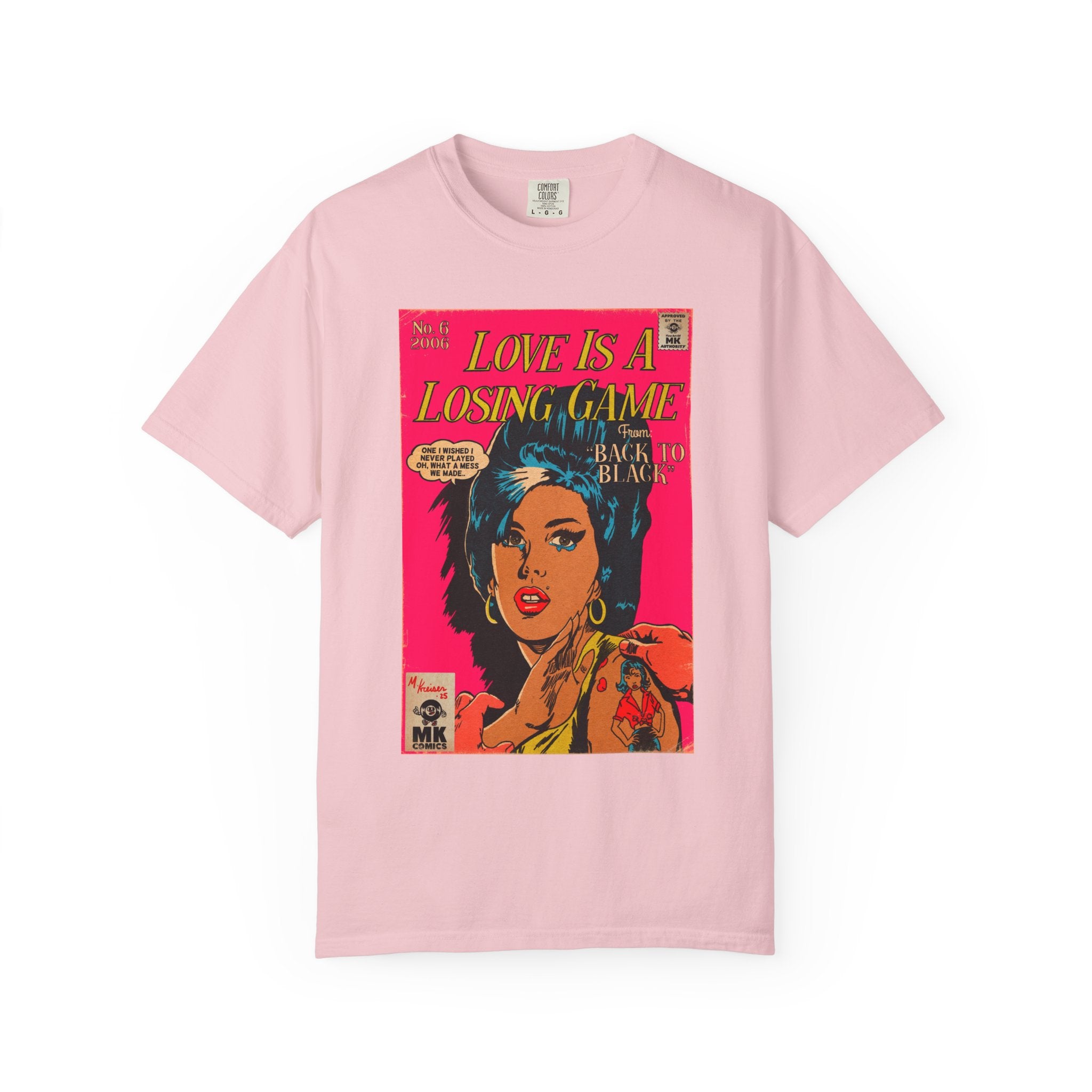 Love is a Losing Game - Unisex Comfort Colors T-shirt