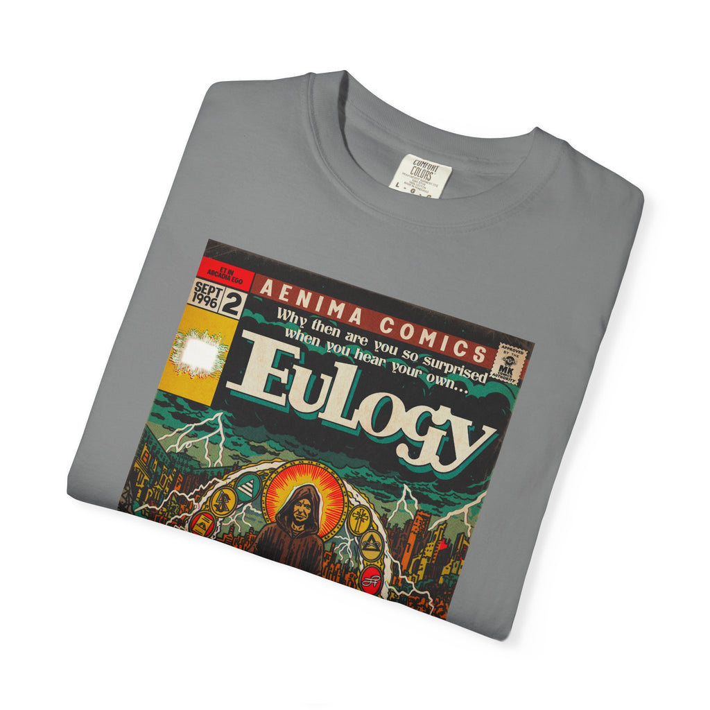 Eulogy - Unisex Comfort Colors T-Shirt
