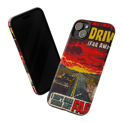 Be Quiet and Drive - Tough Phone Cases