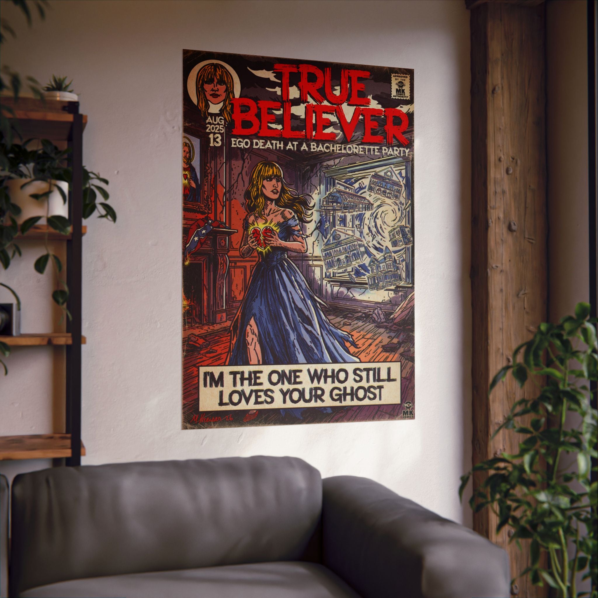 True Believer - Matte Vertical Posters