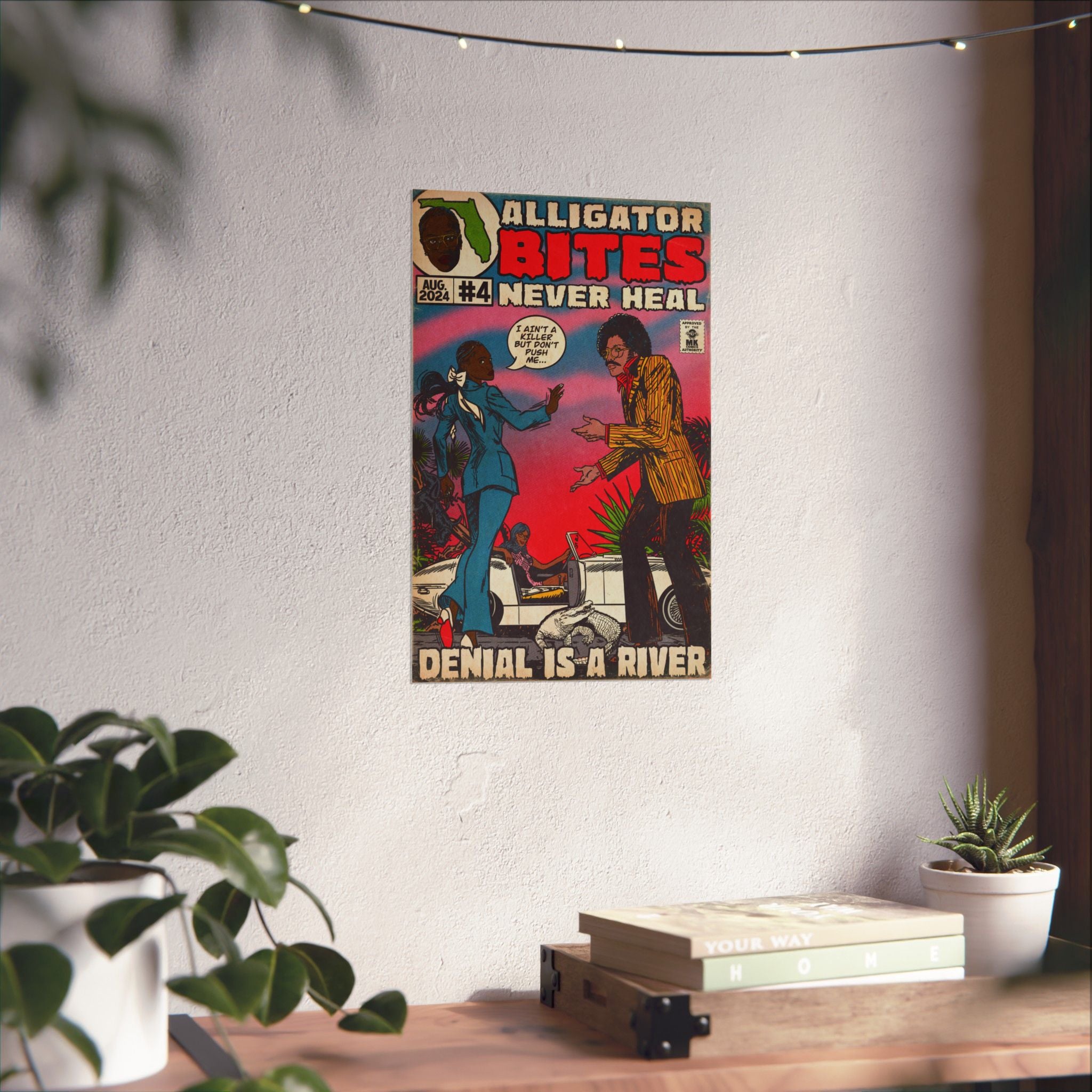 Denial is a River - Alligator Bites - Matte Vertical Posters
