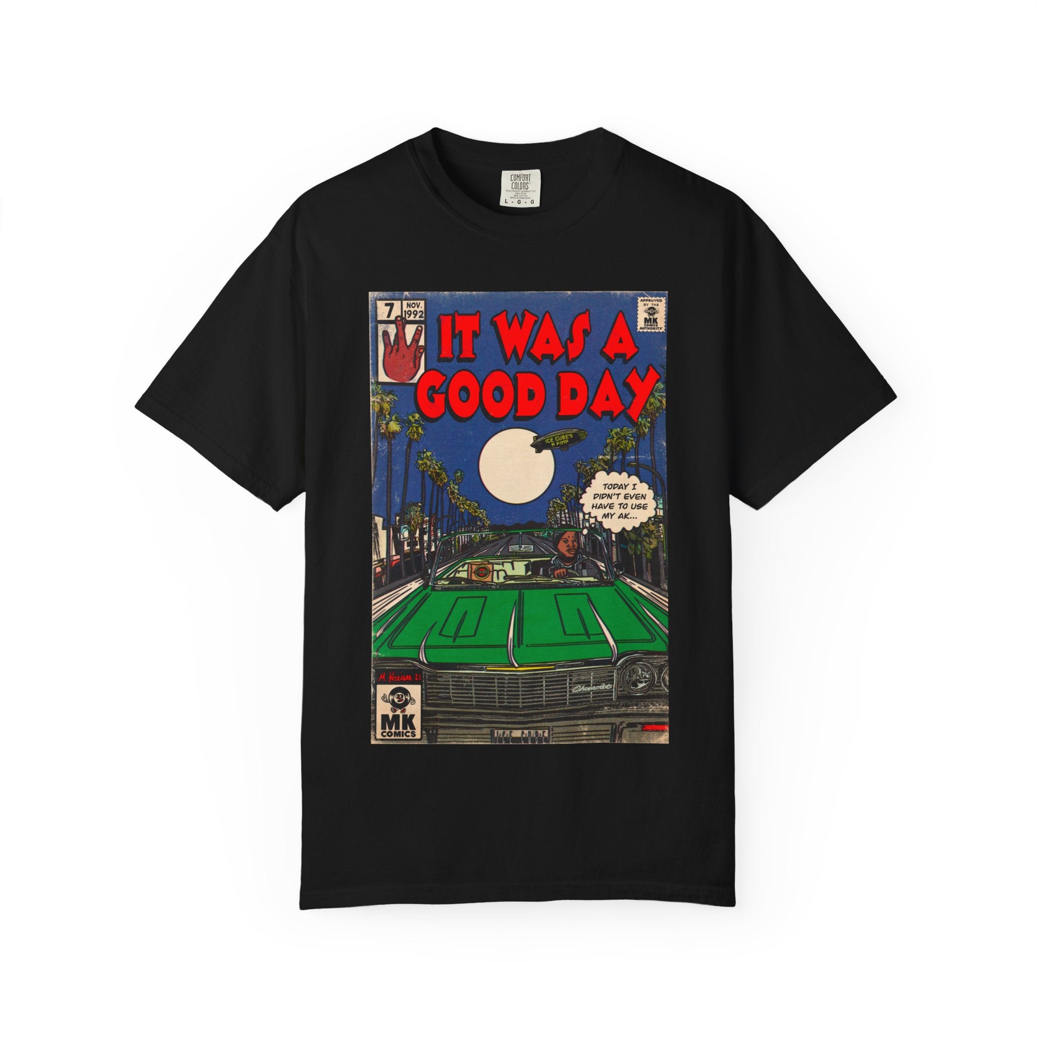 It Was a Good Day - Unisex Comfort Colors T-shirt