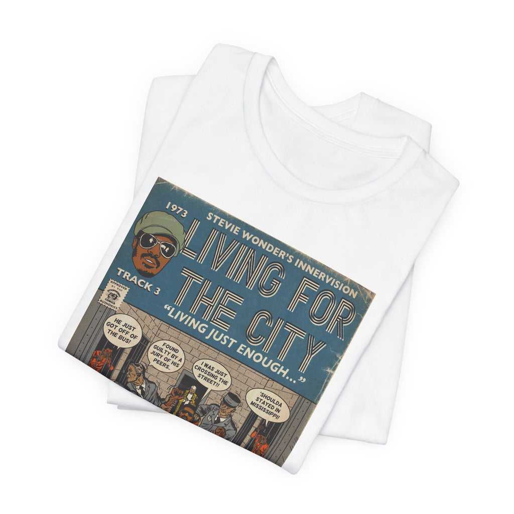 Living For The City - Unisex Jersey Short Sleeve Tee