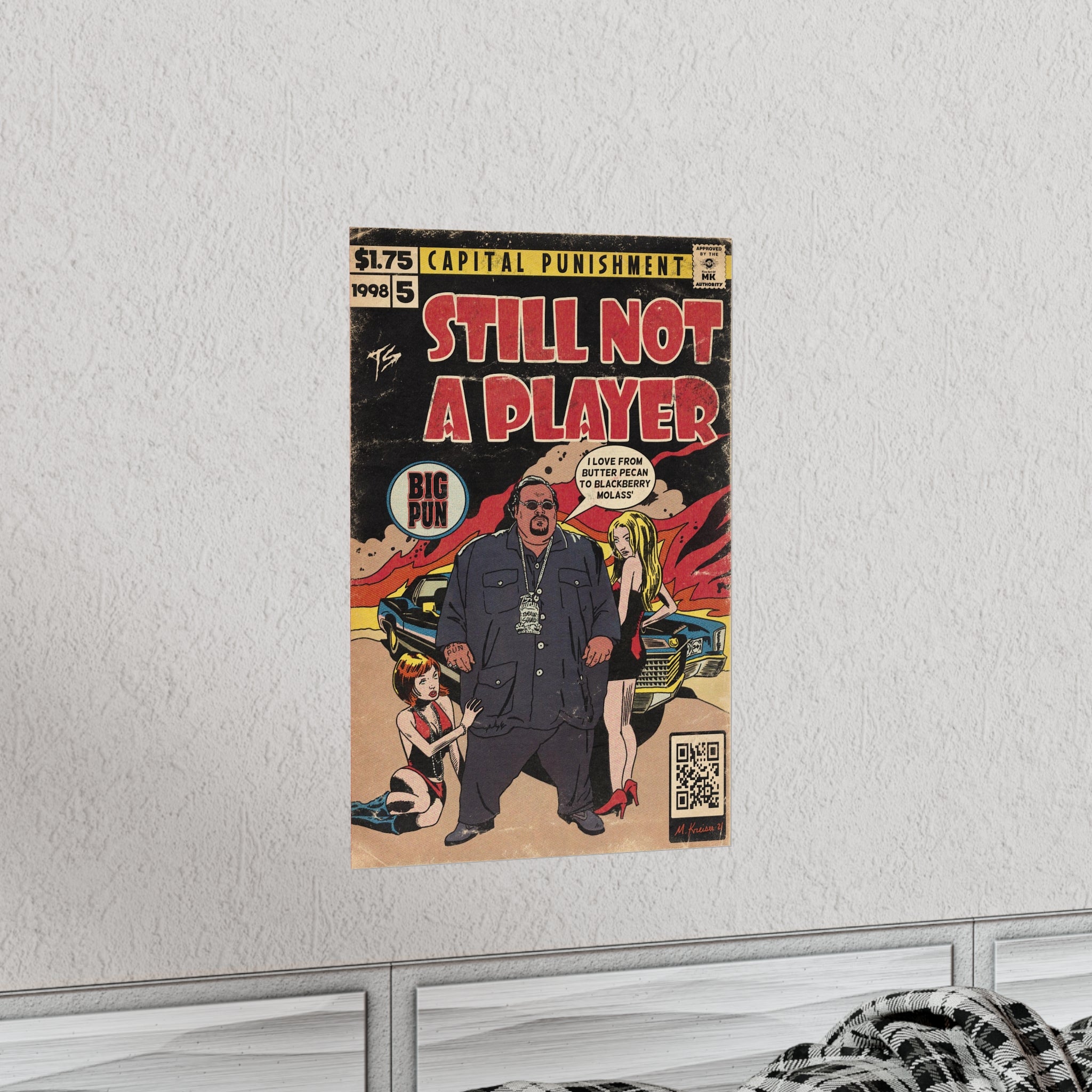 Still Not A Player - Vertical Matte Poster