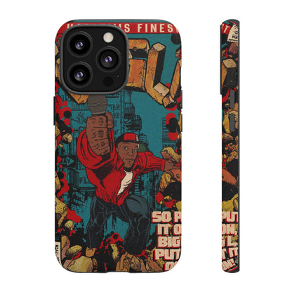 Big L - Put It On - Tough Phone Cases
