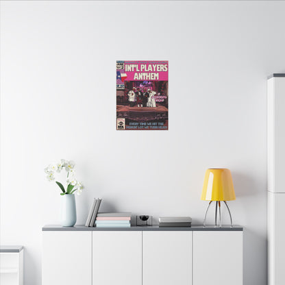 Int’l Players Anthem - Matte Canvas, Stretched, 0.75"